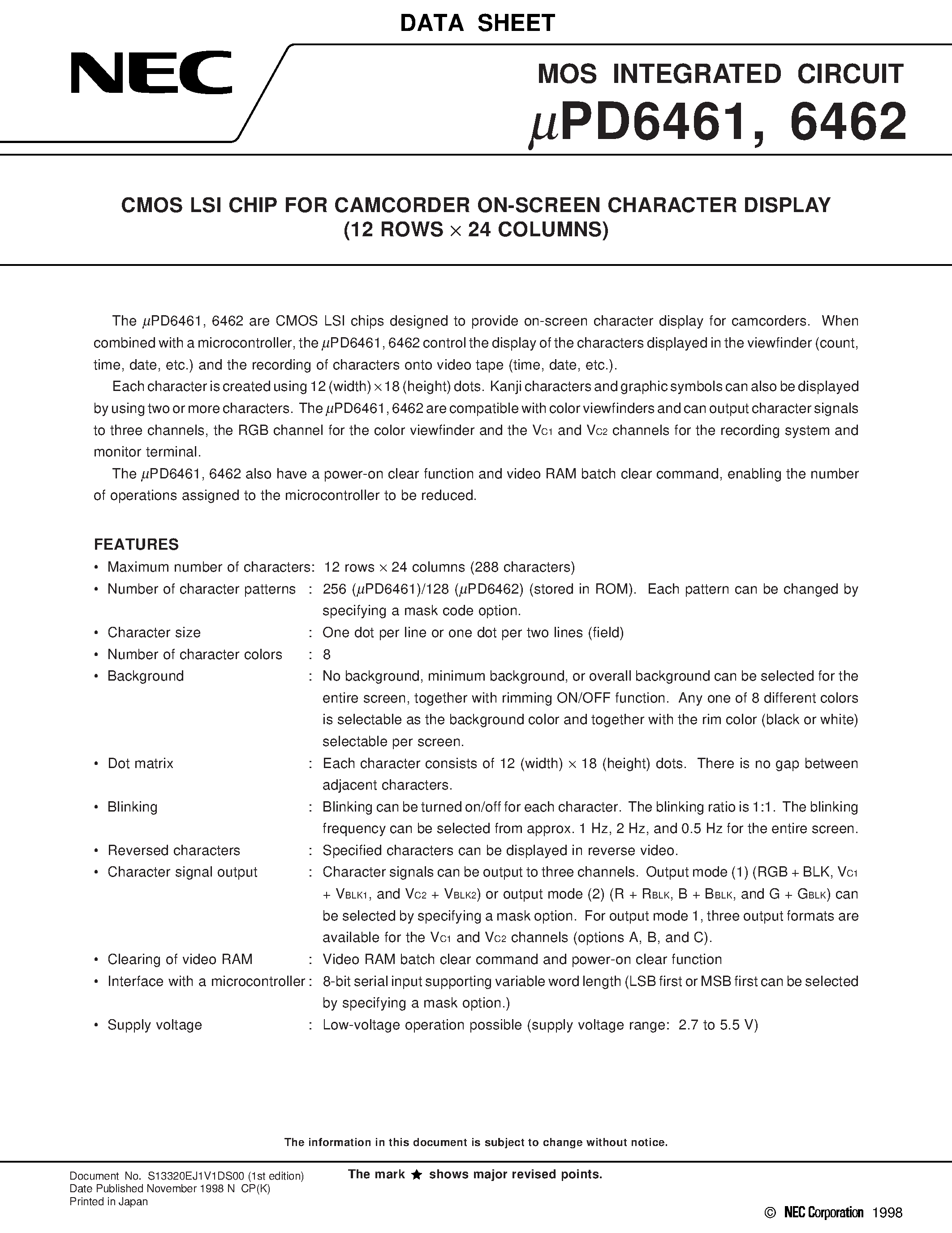 Даташит UPD6462 - CMOS LSI CHIP FOR CAMCORDER ON-SCREEN CHARACTER DISPLAY 12 ROWS x 24 COLUMNS страница 1