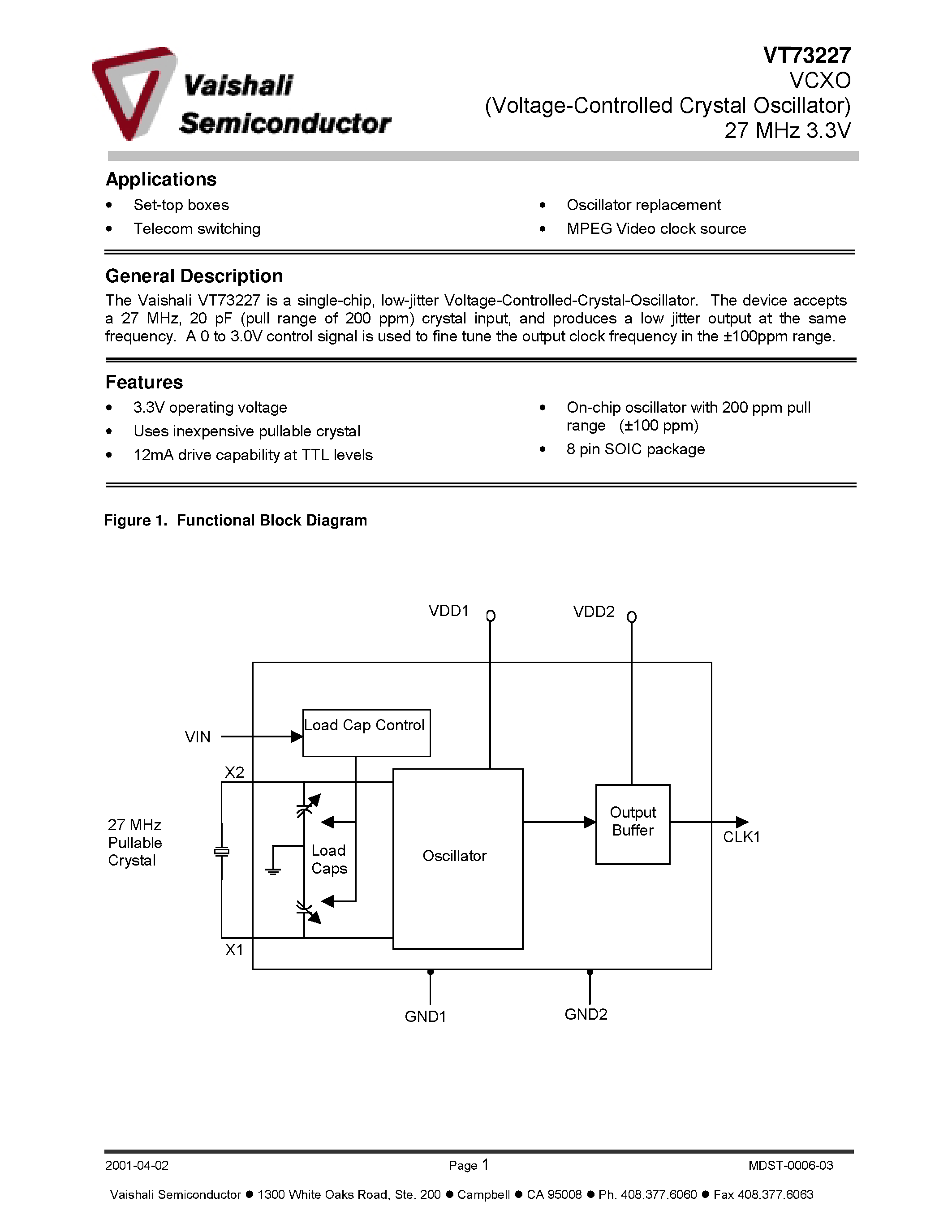 Даташит на микросхему VT73227-S1X страница 1 Даташит VT73227-S1X - VCXO (Voltage-Controlled Crystal Oscillator) 27 MHz 3.3V страница 1