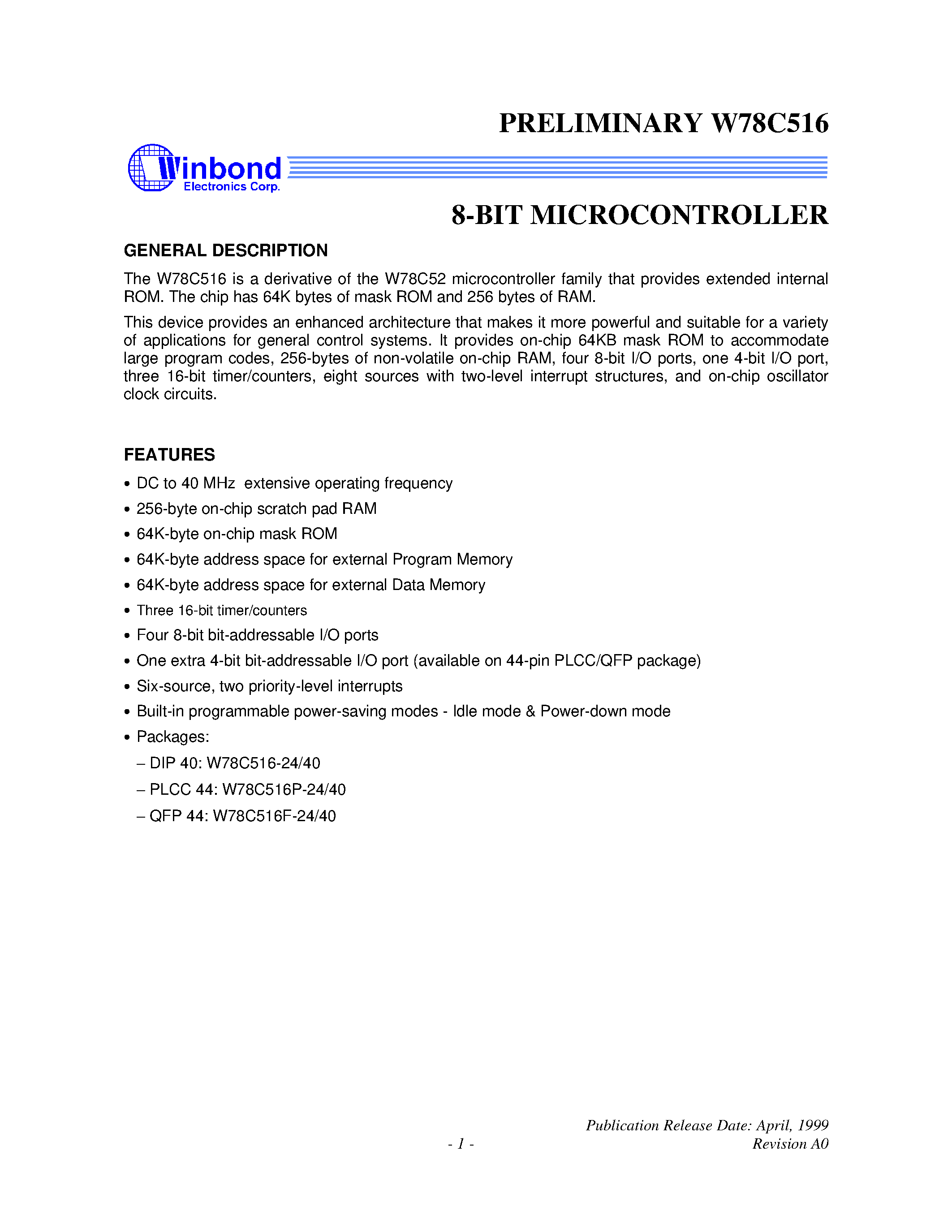 Datasheet W78C516F-40 page 1 Datasheet W78C516F-40 - 8-BIT MICROCONTROLLER page 1
