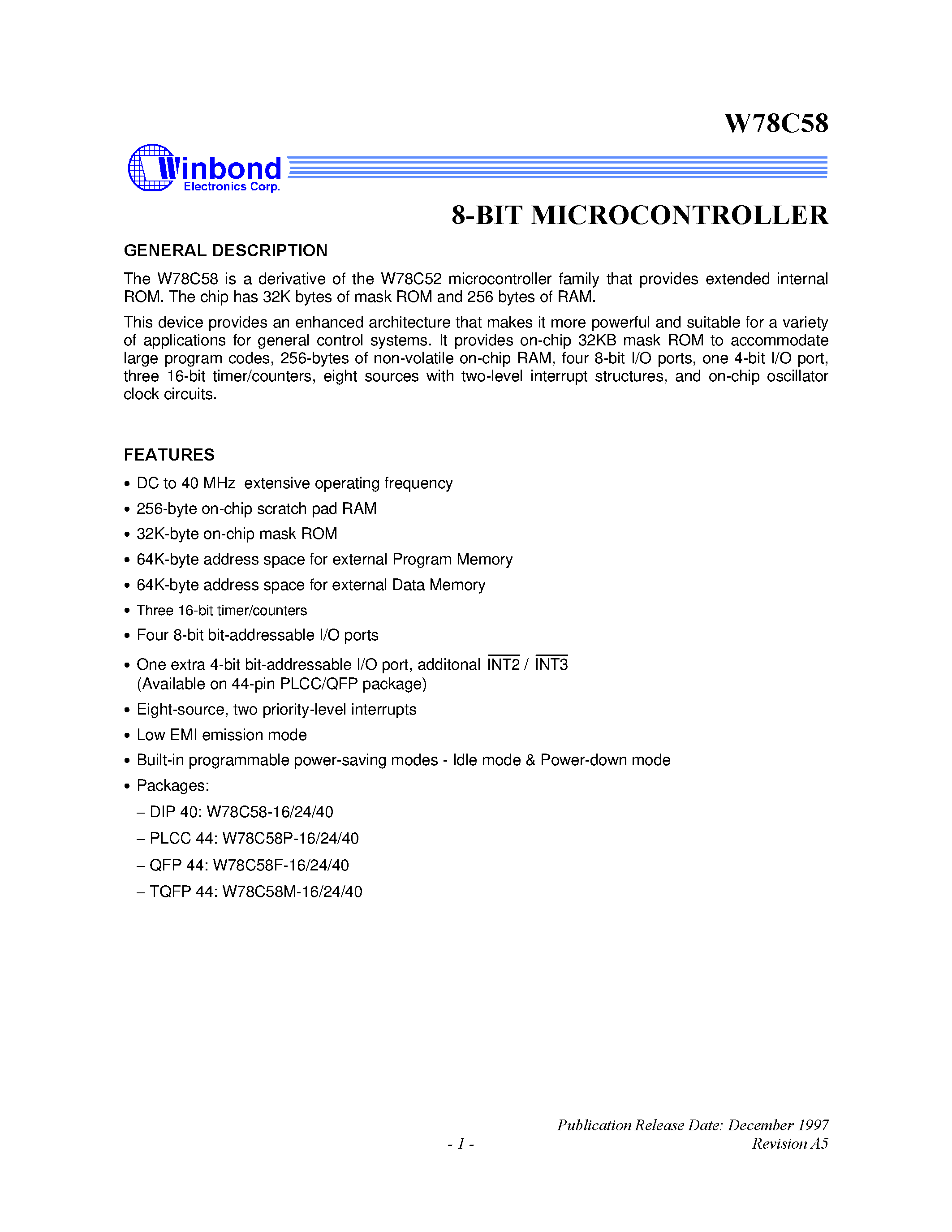 Datasheet W78C58 page 1 Datasheet W78C58 - 8-BIT MICROCONTROLLER page 1