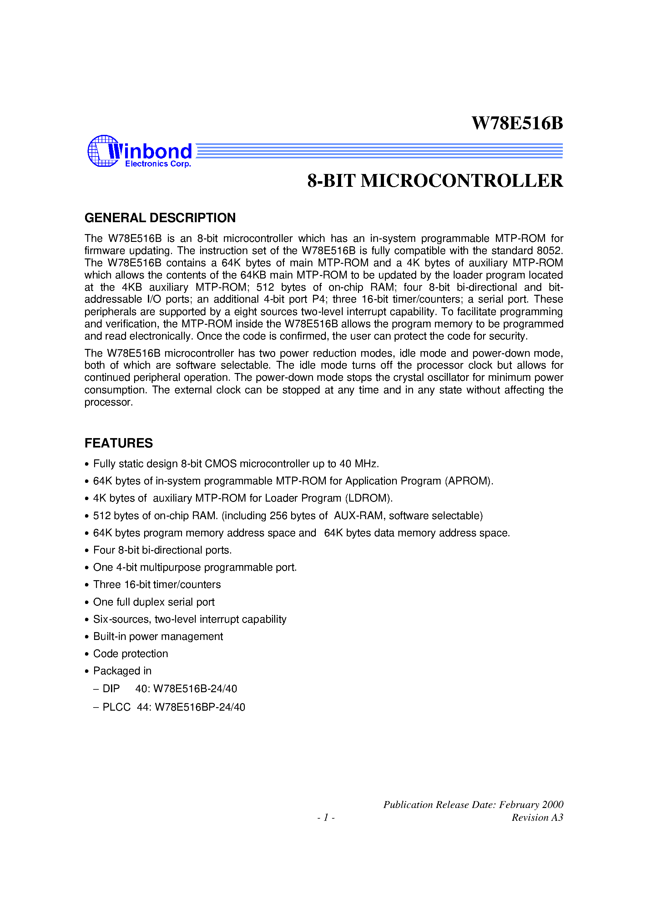 Datasheet W78E516BP-24 page 1 Datasheet W78E516BP-24 - 8-BIT MICROCONTROLLER page 1