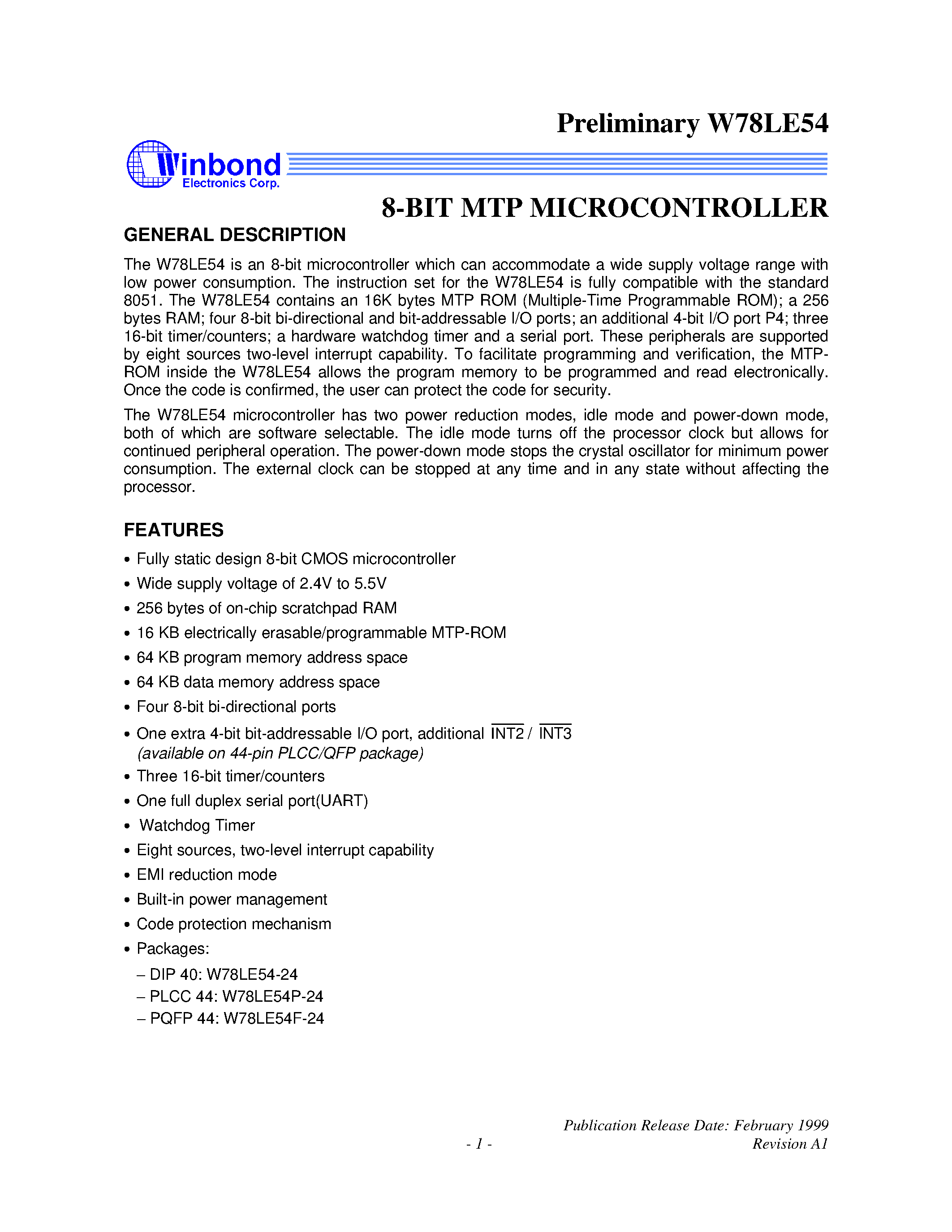 Даташит на микросхему W78LE54-24 страница 1 Даташит W78LE54-24 - 8-BIT MTP MICROCONTROLLER страница 1