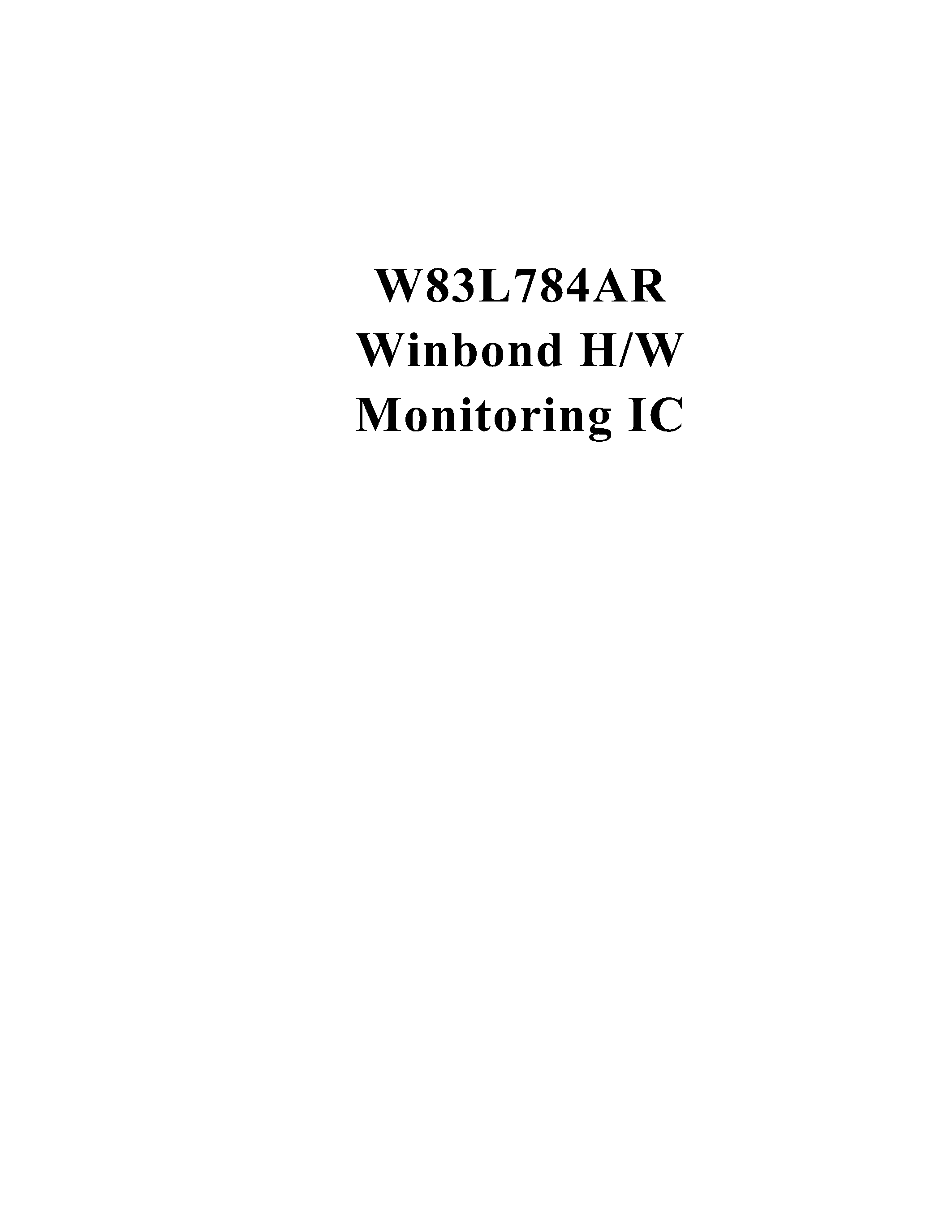 Datasheet W83L784AR - WINBOND H/W MONITORING IC page 1