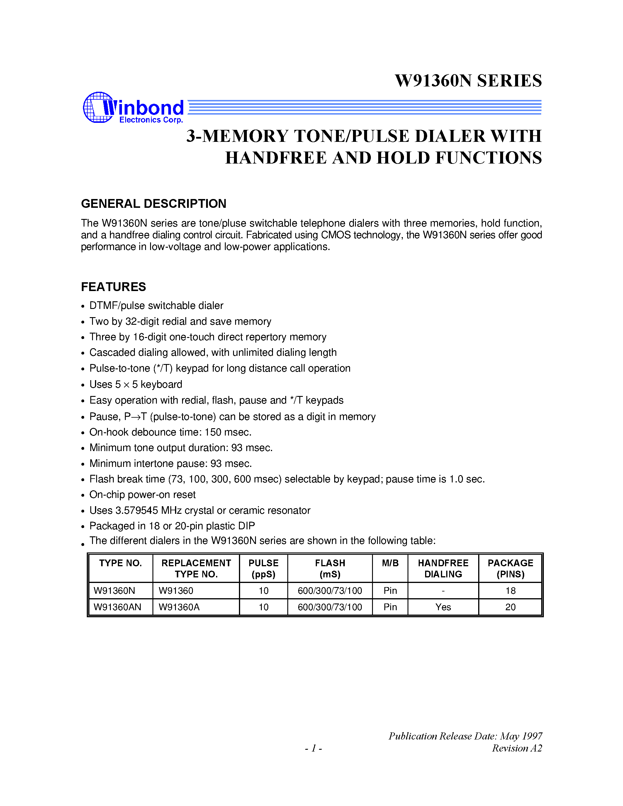 Datasheet W91360AN - 3-MEMORY TONE/PULSE DIALER WITH HANDFREE AND HOLD FUNCTION page 1