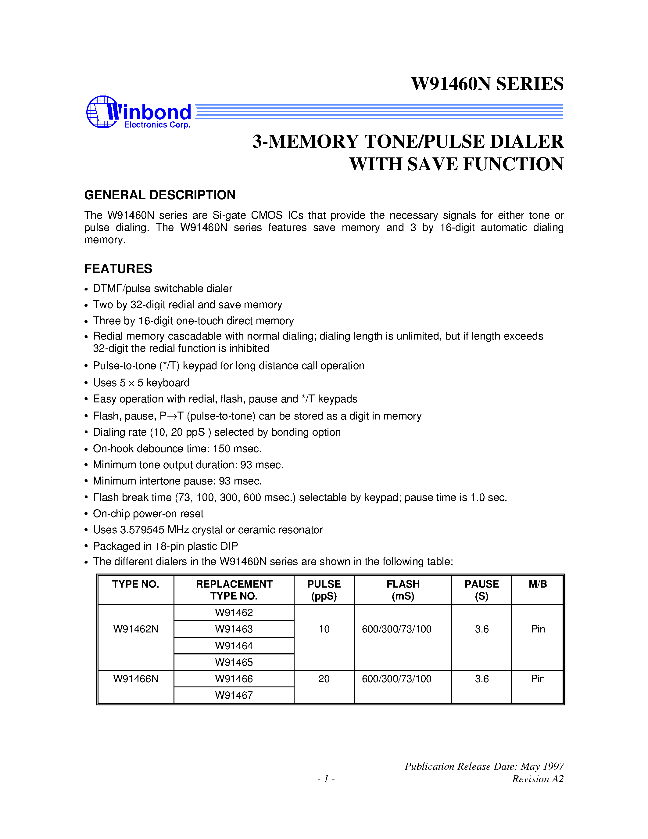 Даташит W91460N - 3-MEMORY TONE/PULSE DIALER WITH SAVE FUNCTION страница 1