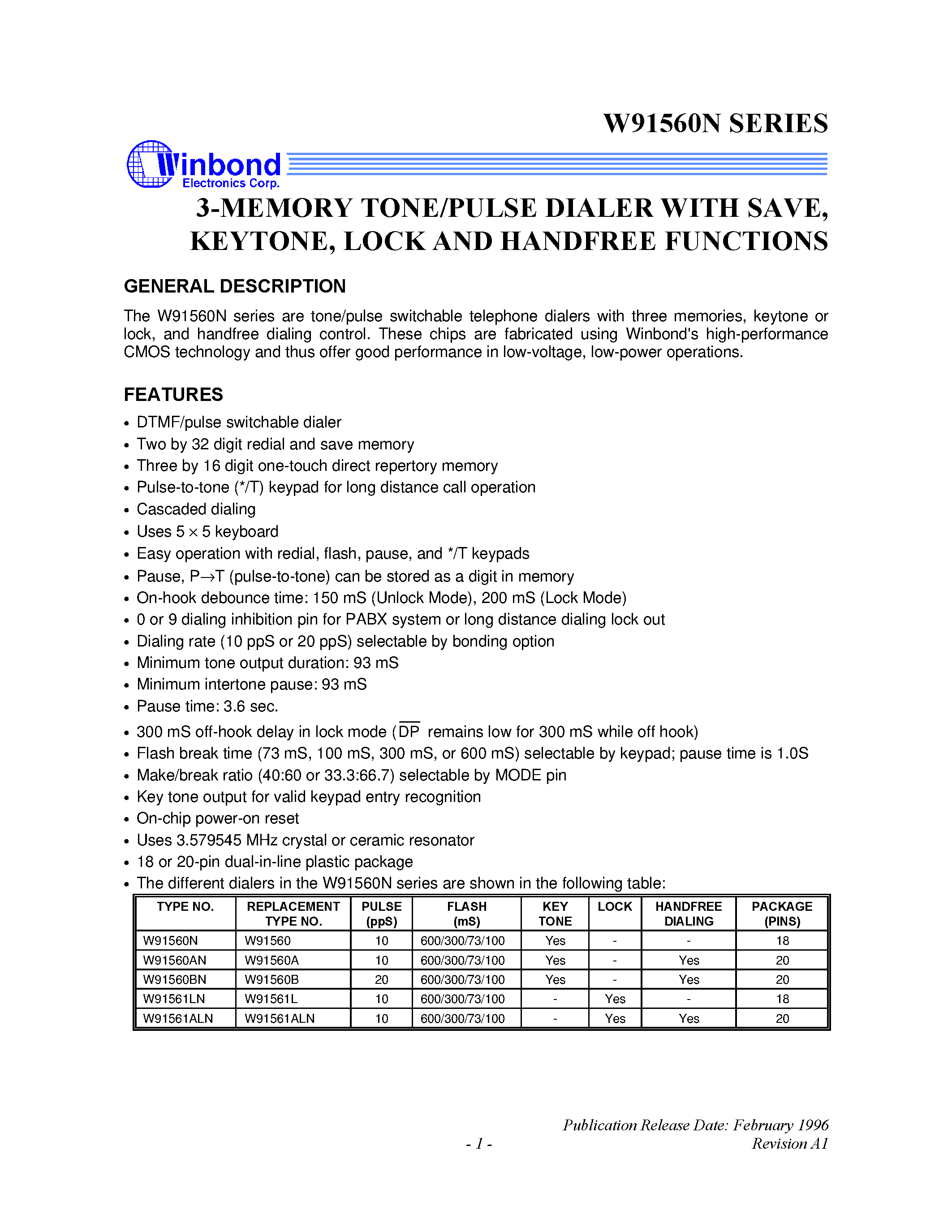 Datasheet W91560BN - 3-MEMORY TONE/PULSE DIALER WITH SAVE/ KEYTONE/ LOCK AND HANDFREE FUNCTIONS page 1
