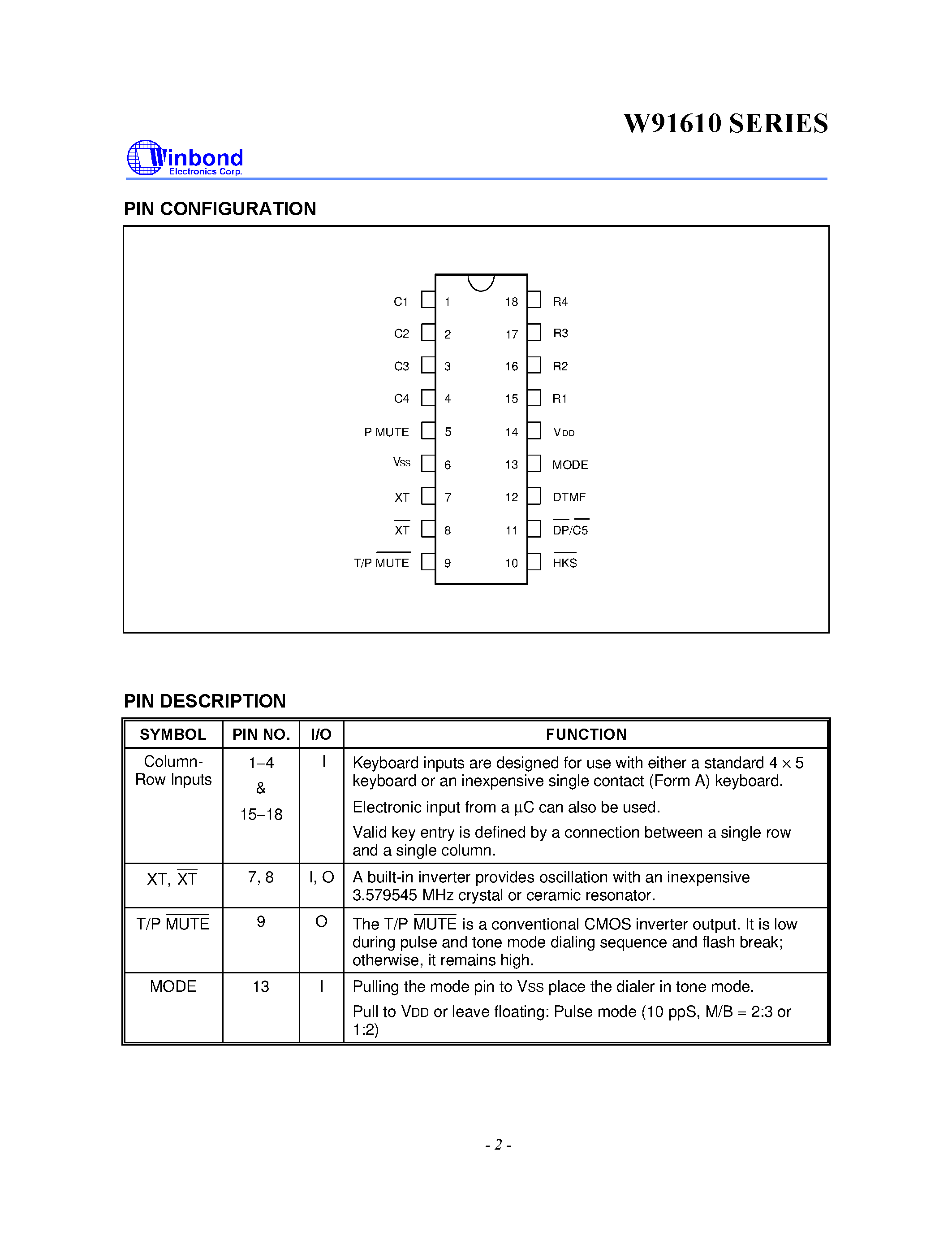 Datasheet W91610 - TONE/PULSE DIALER WITH TWO-STAGE REDIAL FUNCTION page 2