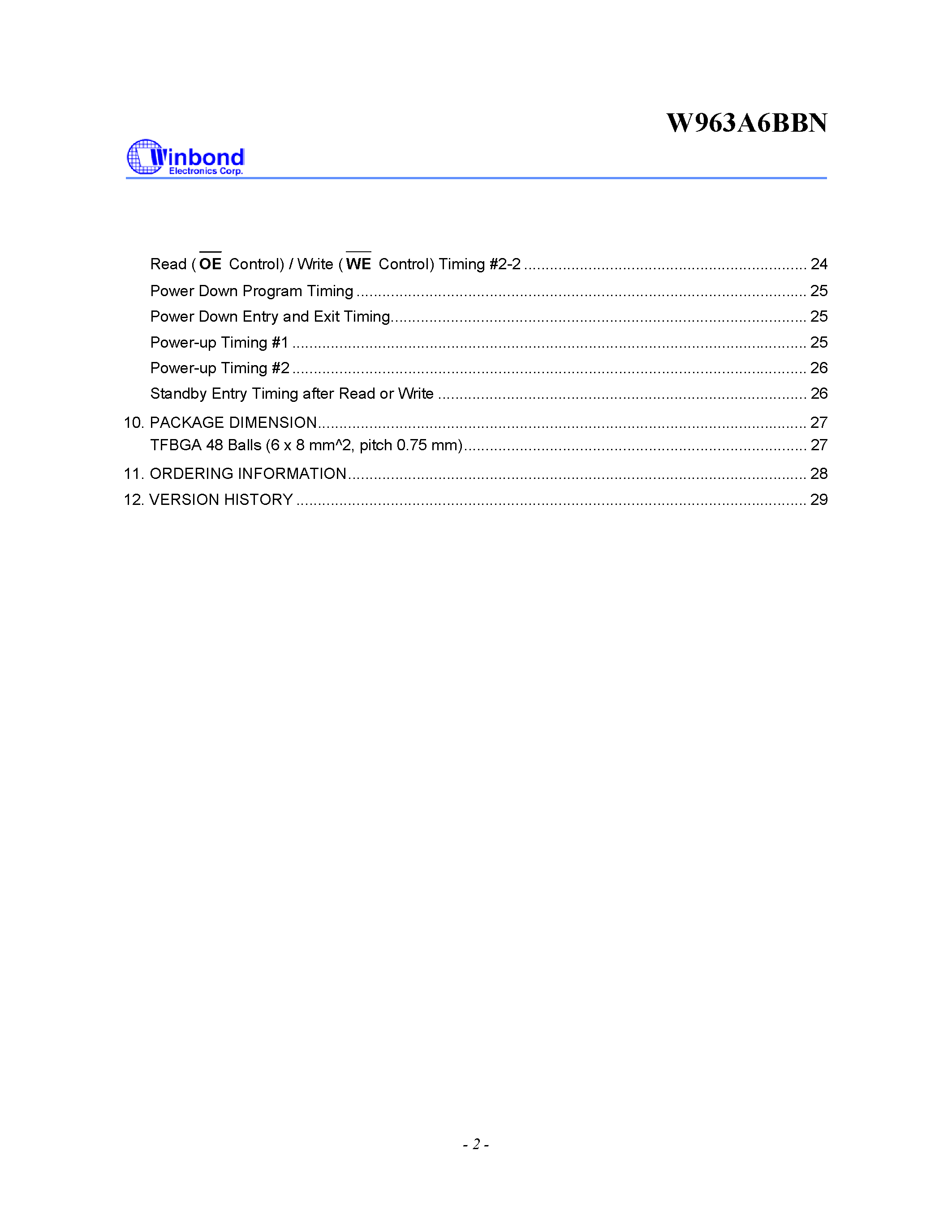 Datasheet W963A6BBN page 2 Datasheet W963A6BBN - 512K WORD X 16 BIT LOW POWER PSEUDO SRAM page 2