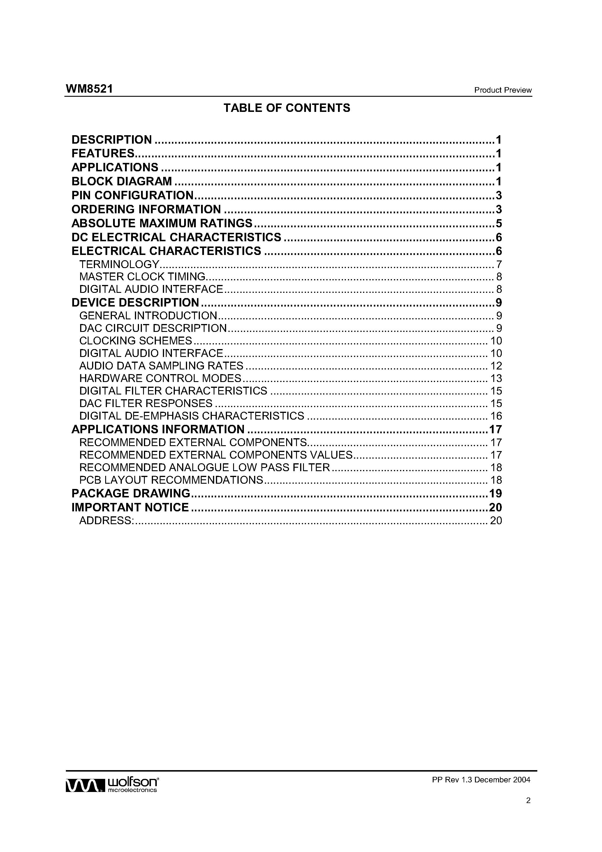Datasheet WM8521HCED/V page 2 Datasheet WM8521HCED/V - STEREO DAC WITH INTEGRATED OUTPUT STAGE FOR 2VRMS LINE OUT page 2
