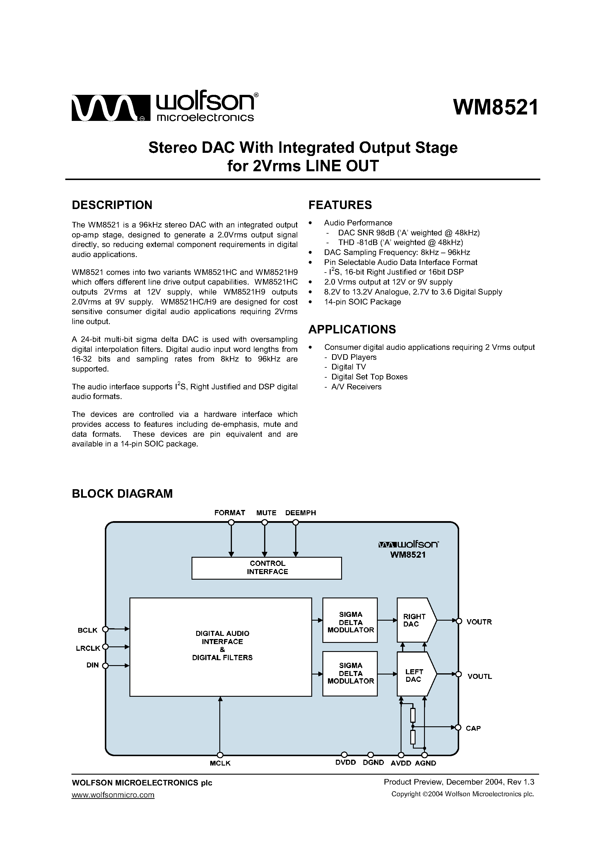 Datasheet WM8521HCGED page 1 Datasheet WM8521HCGED - STEREO DAC WITH INTEGRATED OUTPUT STAGE FOR 2VRMS LINE OUT page 1