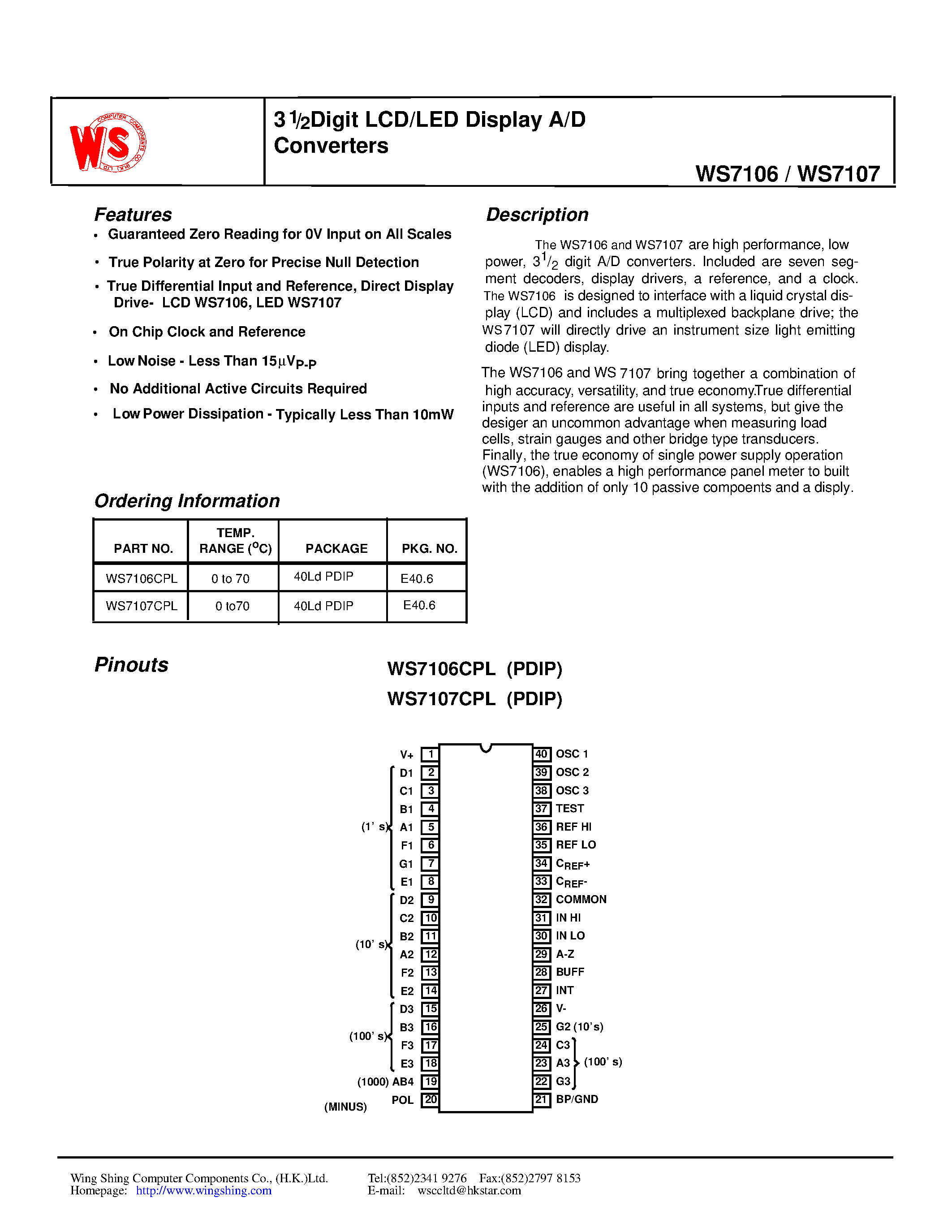 Даташит на микросхему WS7106CPL страница 1 Даташит WS7106CPL - 3 Digit LCD/LED Display A/D Converters страница 1