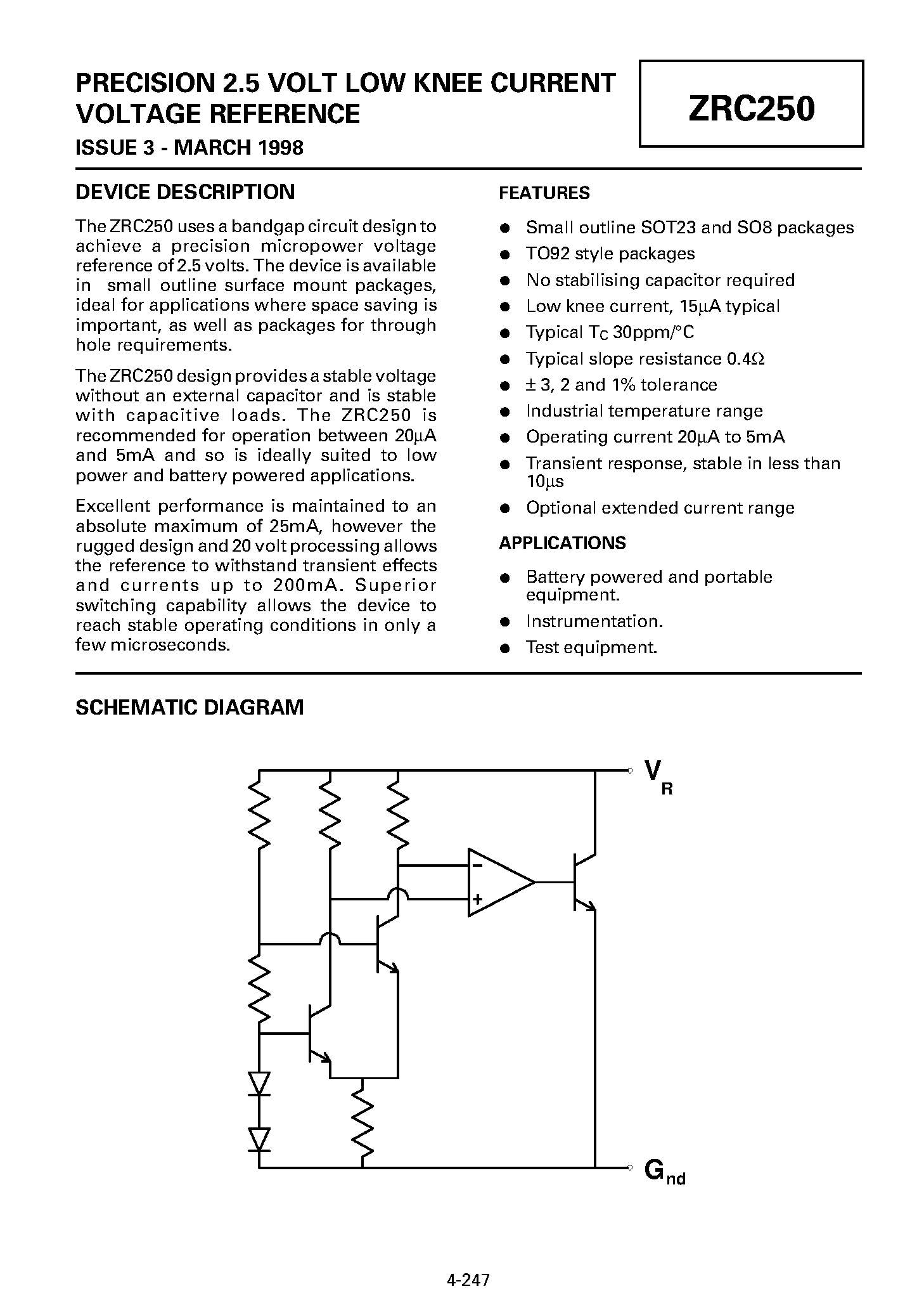Datasheet ZRC250N803 page 1 Datasheet ZRC250N803 - PRECISION 2.5 VOLT LOW KNEE CURRENT VOLTAGE REFERENCE page 1