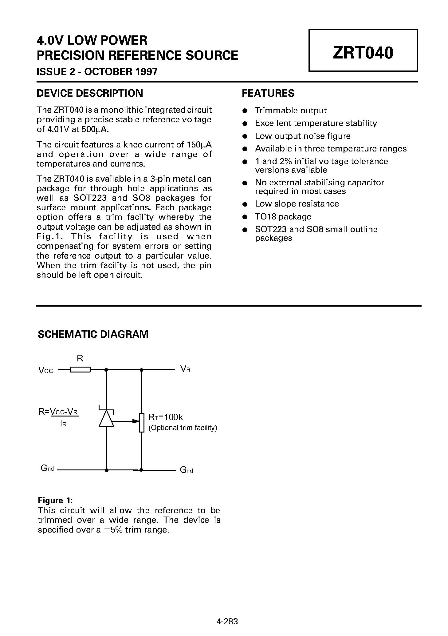 Datasheet ZRT040B2 page 1 Datasheet ZRT040B2 - 4.0V LOW POWER PRECISION REFERENCE SOURCE page 1