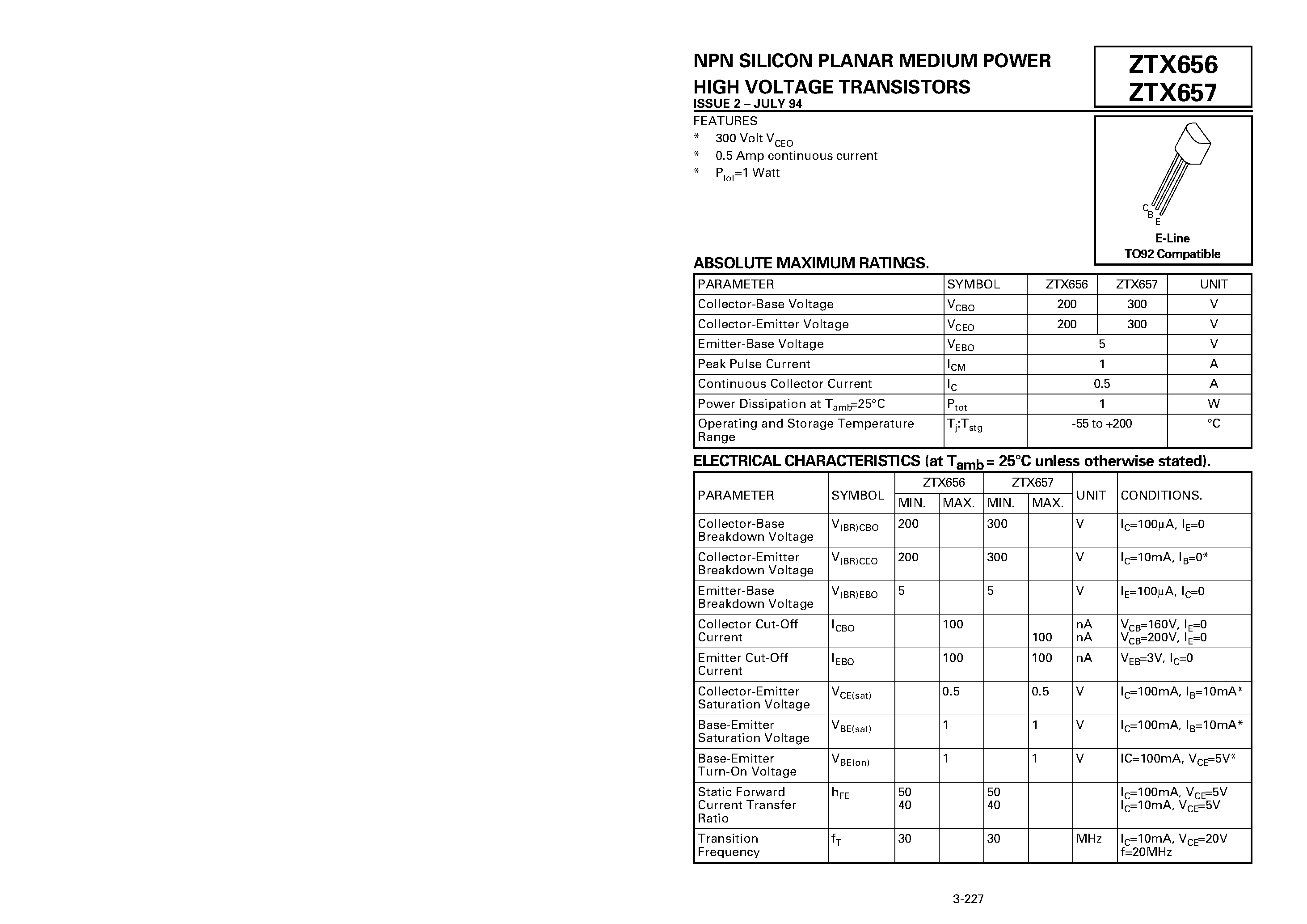 Datasheet ZTX656 page 1 Datasheet ZTX656 - NPN SILICON PLANAR MEDIUM POWER HIGH VOLTAGE TRANSISTORS page 1