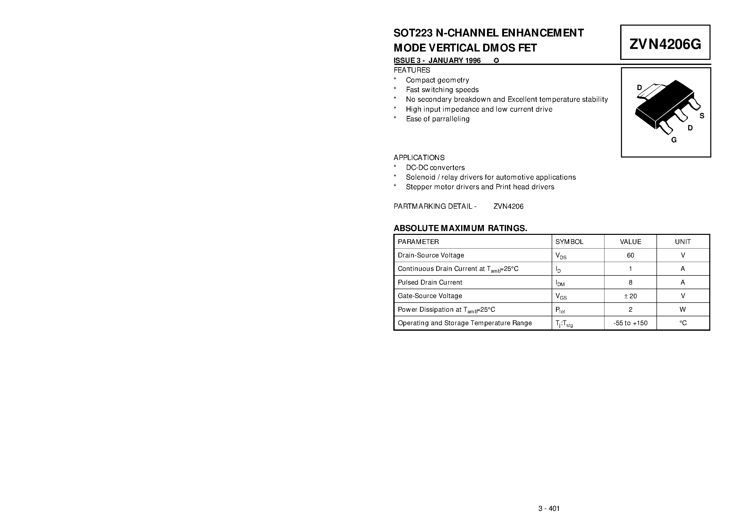Datasheet ZVN4206G page 1 Datasheet ZVN4206G - N-CHANNEL ENHANCEMENT MODE VERTICAL DMOS FET page 1