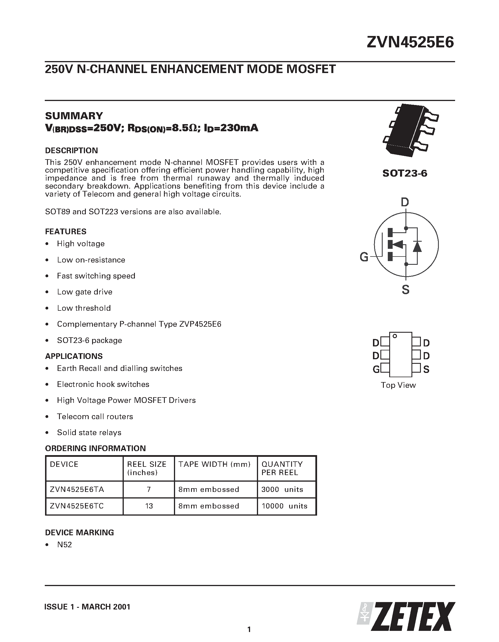 Datasheet ZVN4525 page 1 Datasheet ZVN4525 - 250V N-CHANNEL ENHANCEMENT MODE MOSFET page 1