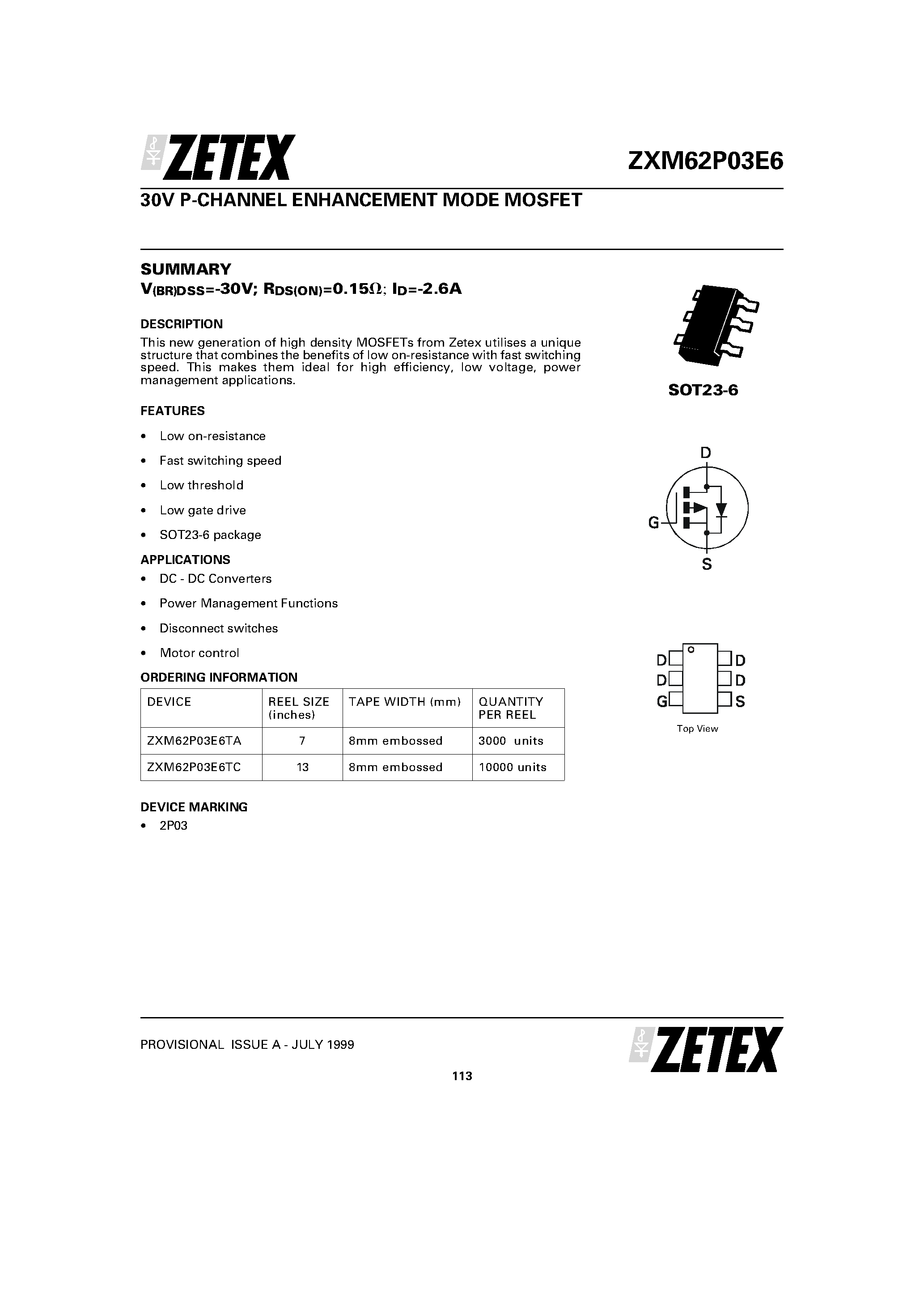 Даташит на микросхему ZXM62P03E6 страница 1 Даташит ZXM62P03E6 - 30V P-CHANNEL ENHANCEMENT MODE MOSFET страница 1