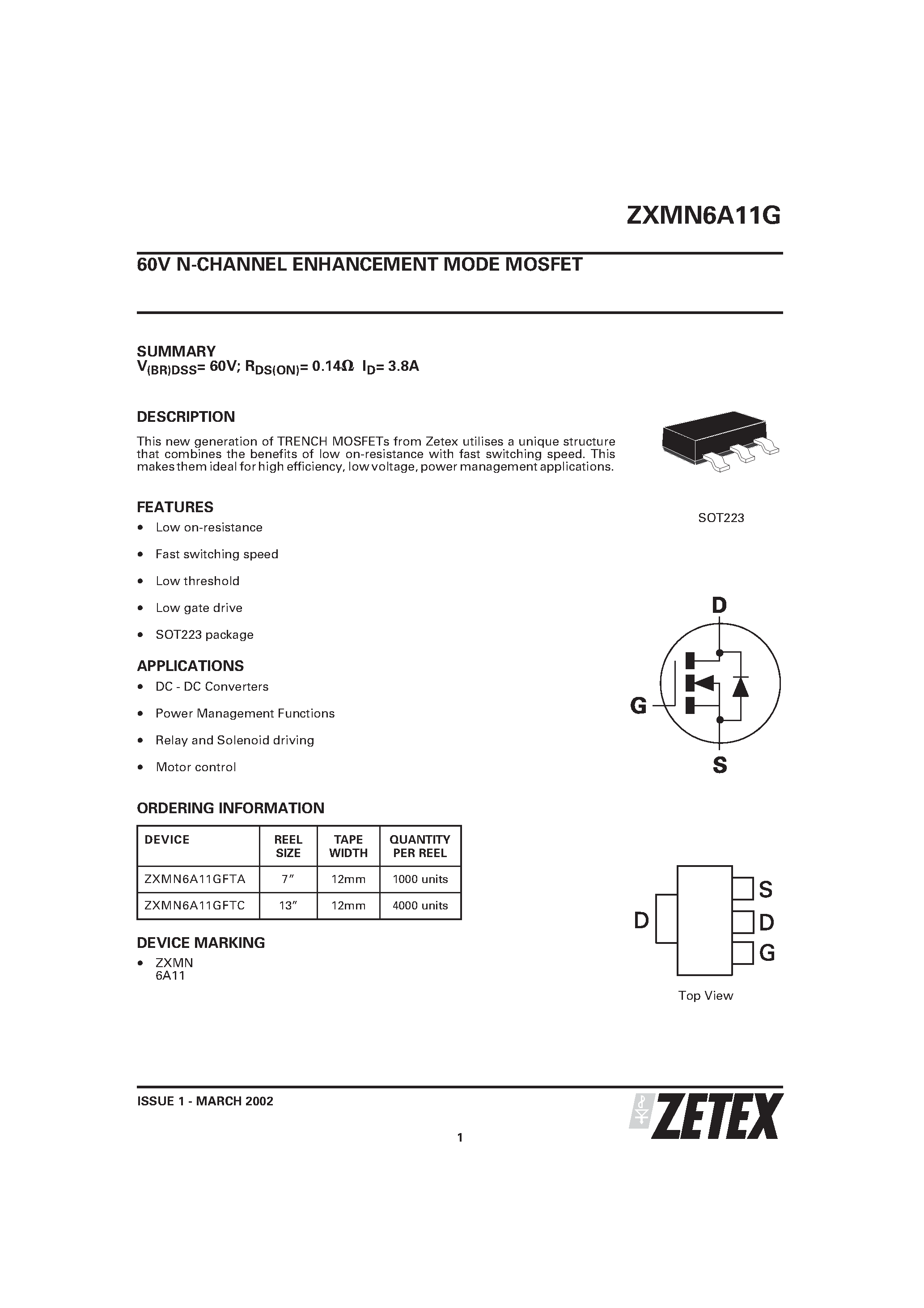 Datasheet ZXMN6A11G page 1 Datasheet ZXMN6A11G - 60V N-CHANNEL ENHANCEMENT MODE MOSFET page 1