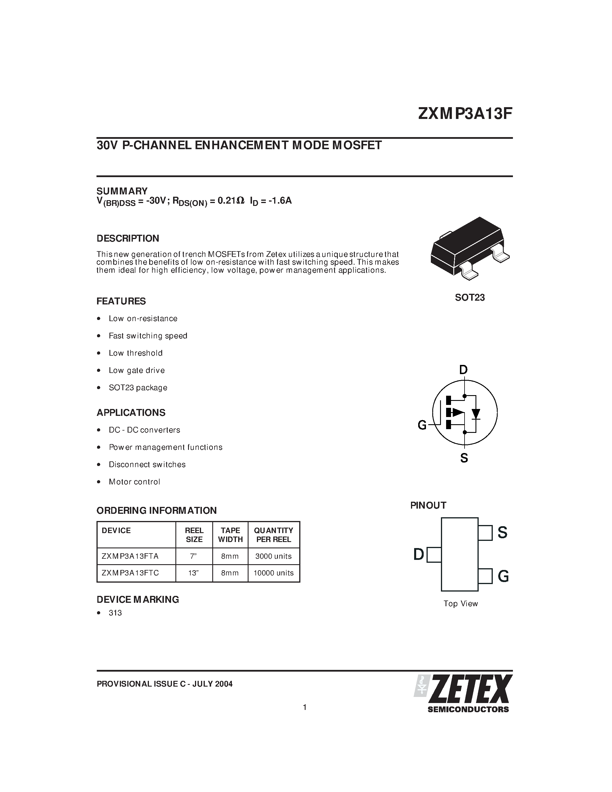 Даташит на микросхему ZXMP3A13F страница 1 Даташит ZXMP3A13F - 30V P-CHANNEL ENHANCEMENT MODE MOSFET страница 1