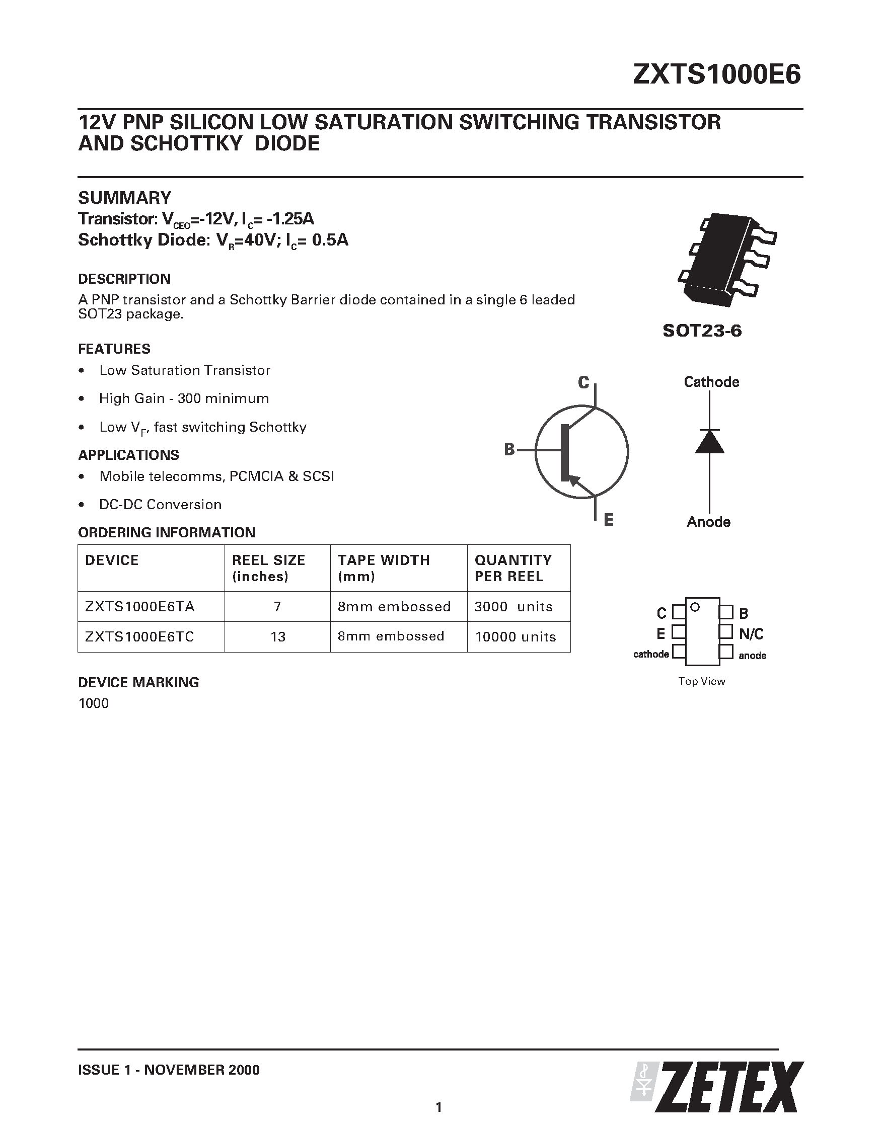 Даташит ZXTS1000E6 - 12V PNP SILICON LOW SATURATION SWITCHING TRANSISTOR AND SCHOTTKY DIODE страница 1