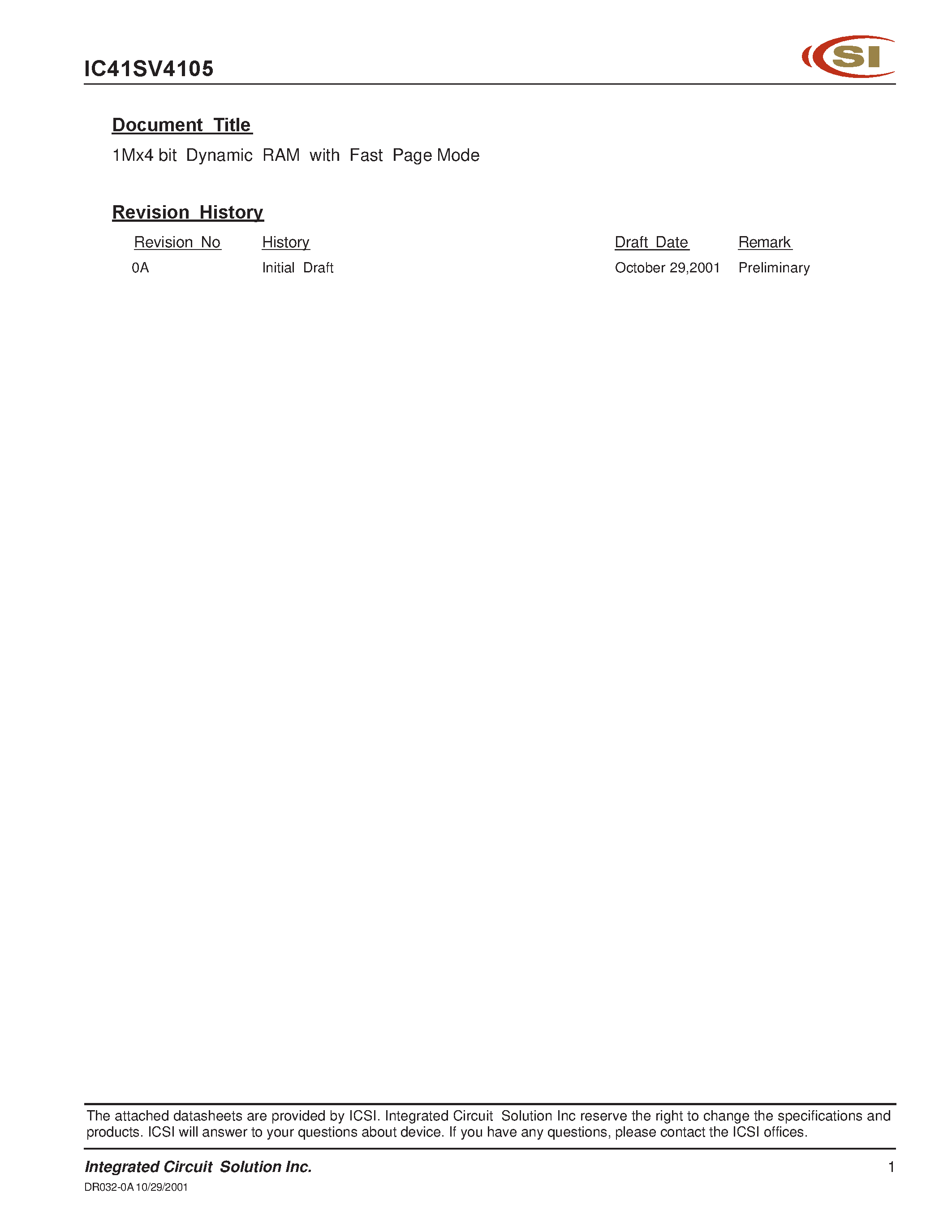 Даташит на микросхему IC41SV4105 страница 1 Даташит IC41SV4105 - 1M x 4bit Dynamic RAM with Fast Page Mode страница 1