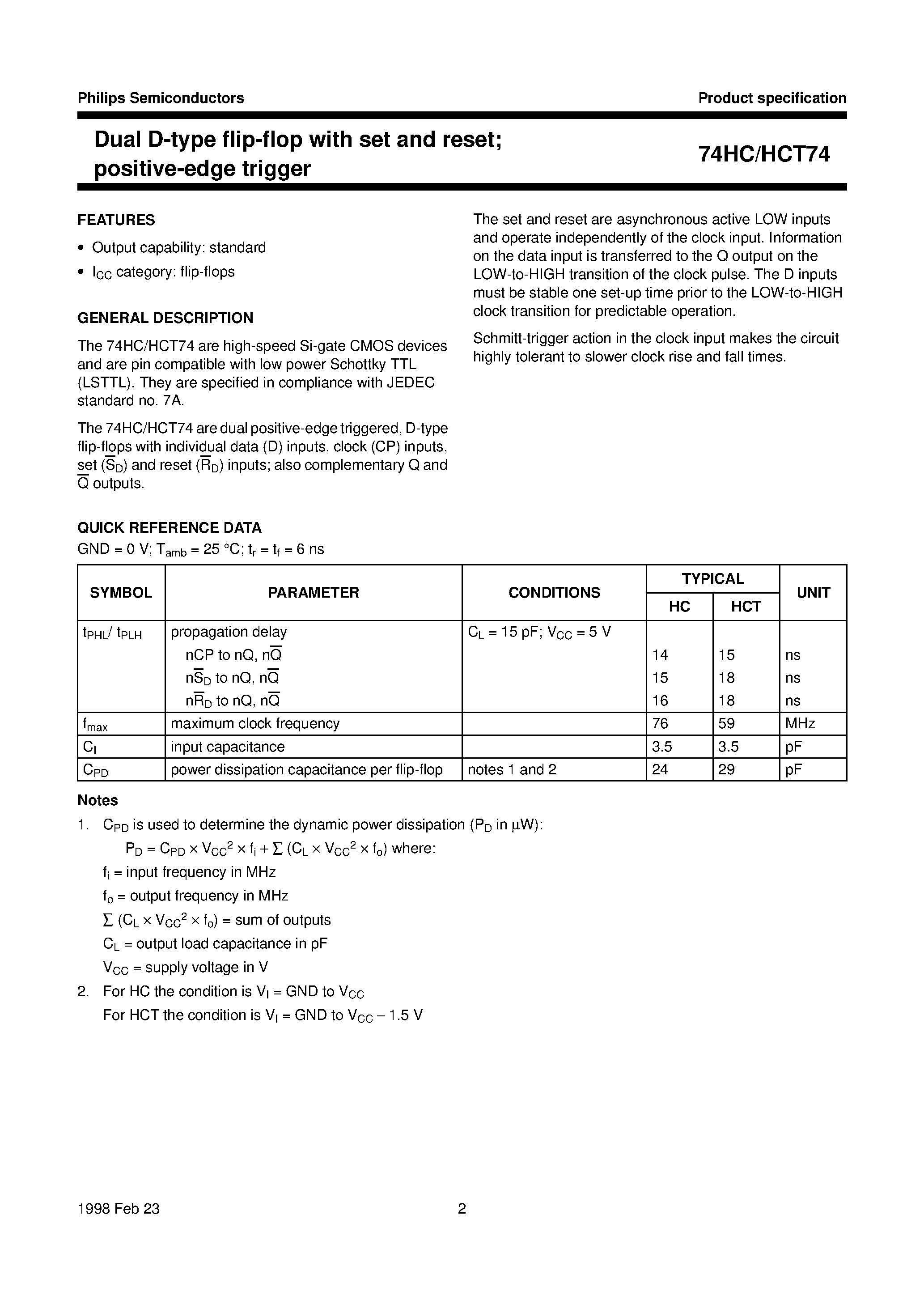 Datasheet 74HCT74DB page 2 Datasheet 74HCT74DB - Dual D-type flip-flop with set and reset; positive-edge trigger page 2