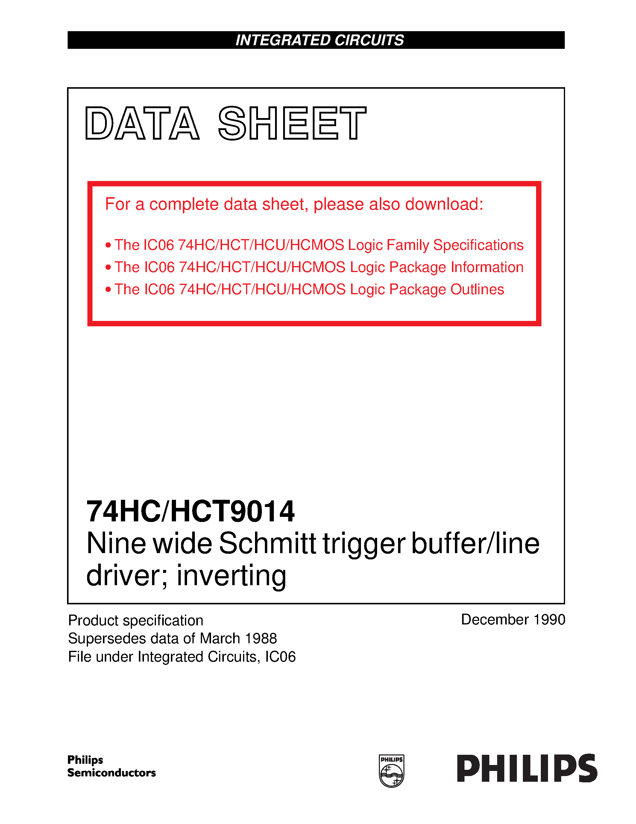 Datasheet 74HCT9014 page 1 Datasheet 74HCT9014 - Nine wide Schmitt trigger buffer/line driver; inverting page 1