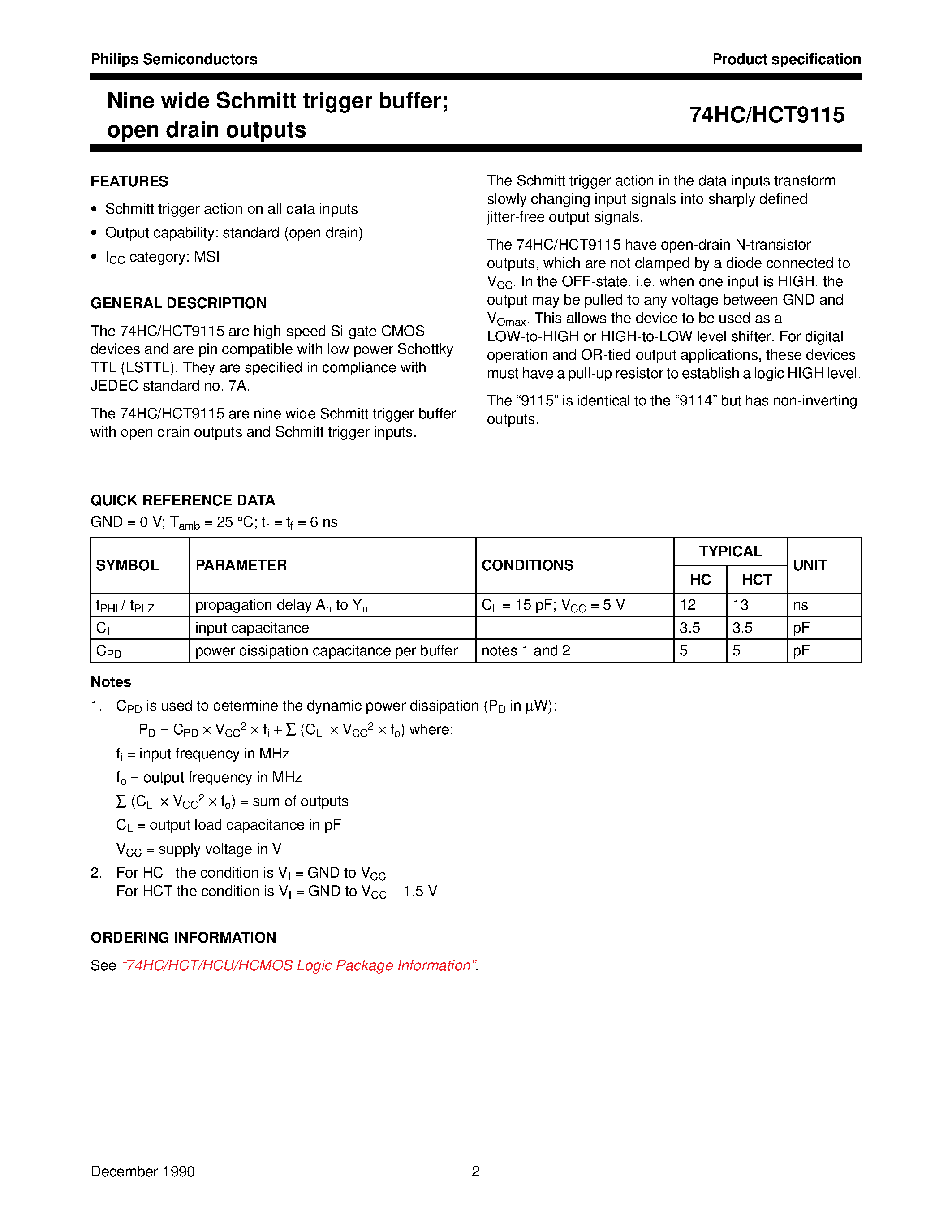 Datasheet 74HCT9115 page 2 Datasheet 74HCT9115 - Nine wide Schmitt trigger buffer; open drain outputs page 2