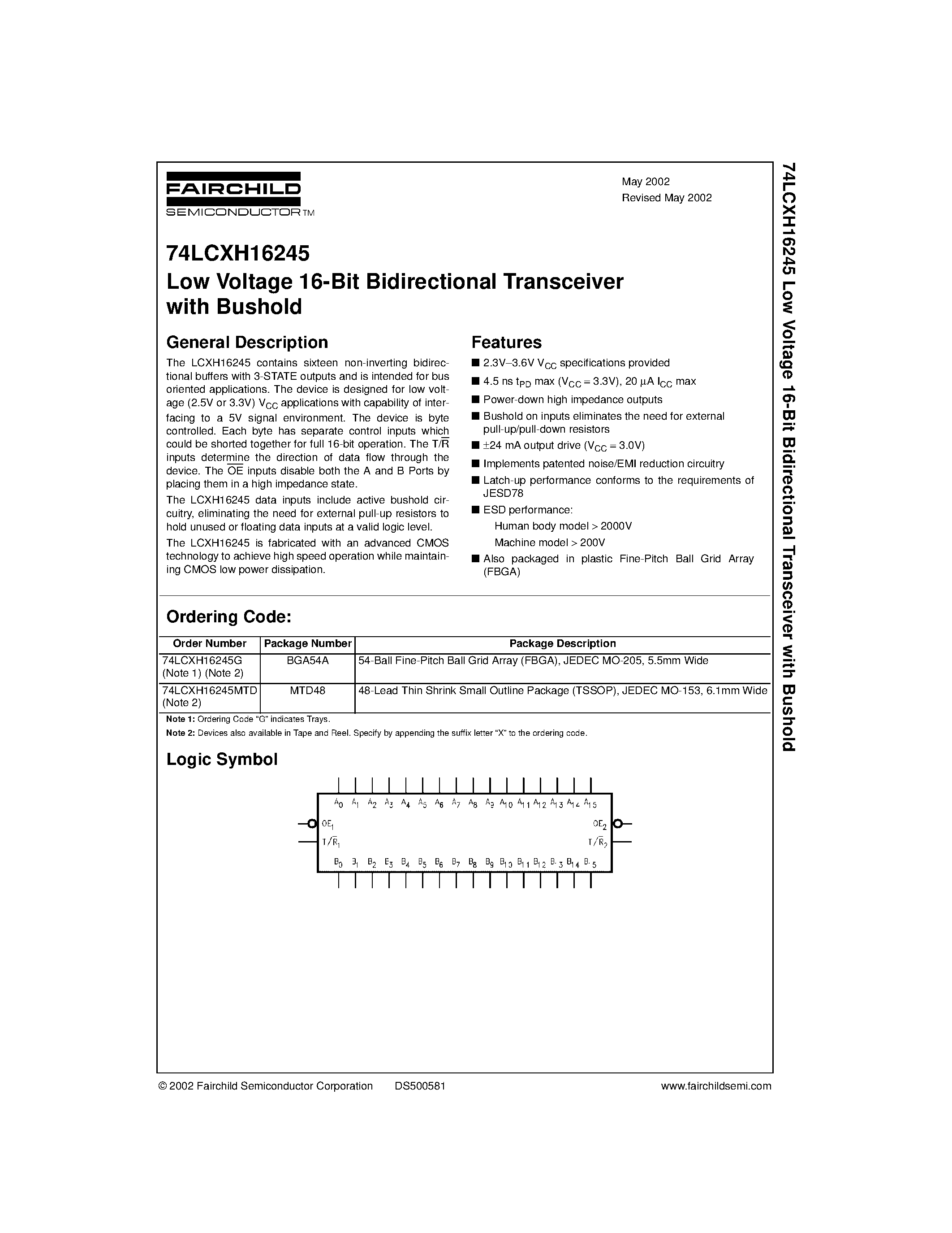 Datasheet 74LCXH16245MTD page 1 Datasheet 74LCXH16245MTD - Low Voltage 16-Bit Bidirectional Transceiver with Bushold page 1