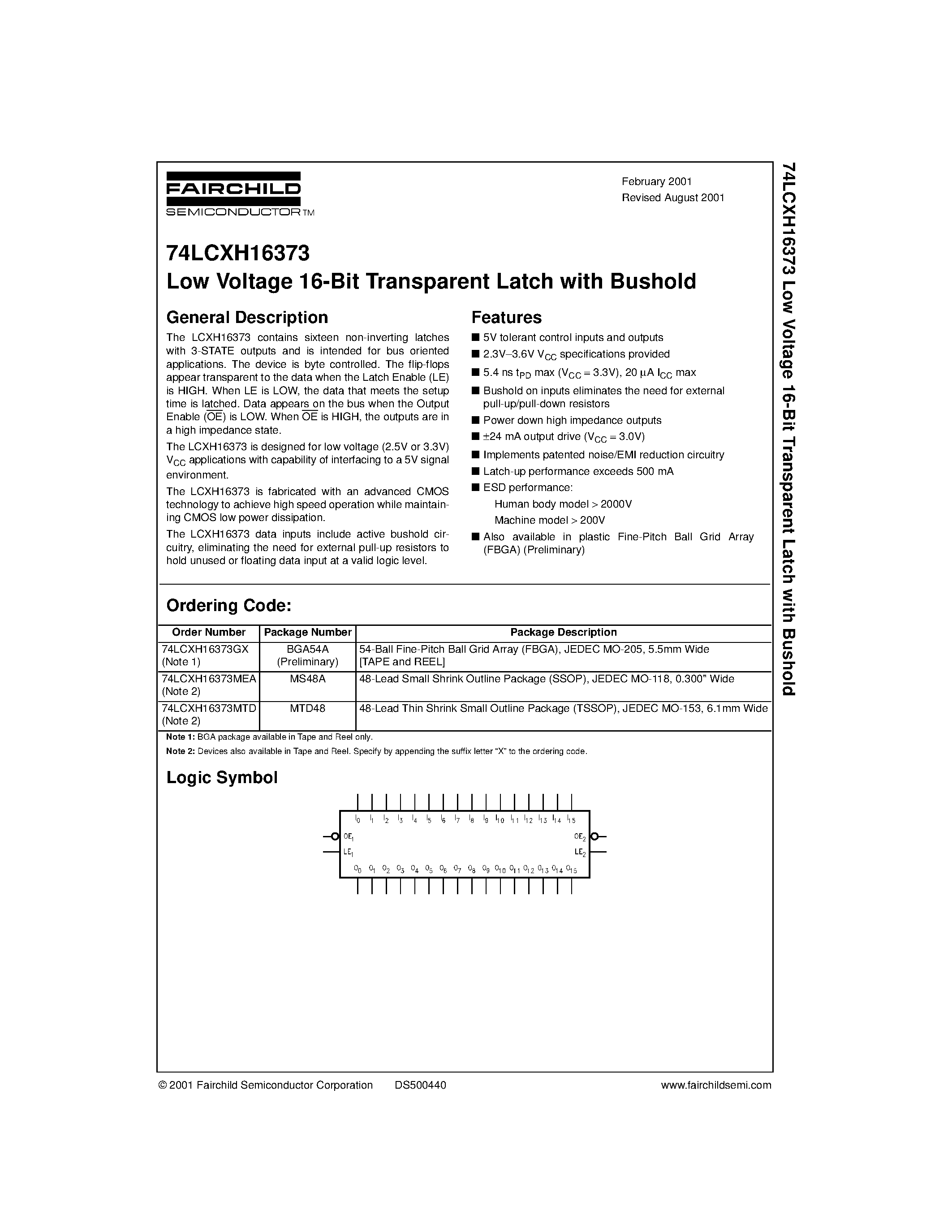 Datasheet 74LCXH16373GX page 1 Datasheet 74LCXH16373GX - Low Voltage 16-Bit Transparent Latch with Bushold page 1
