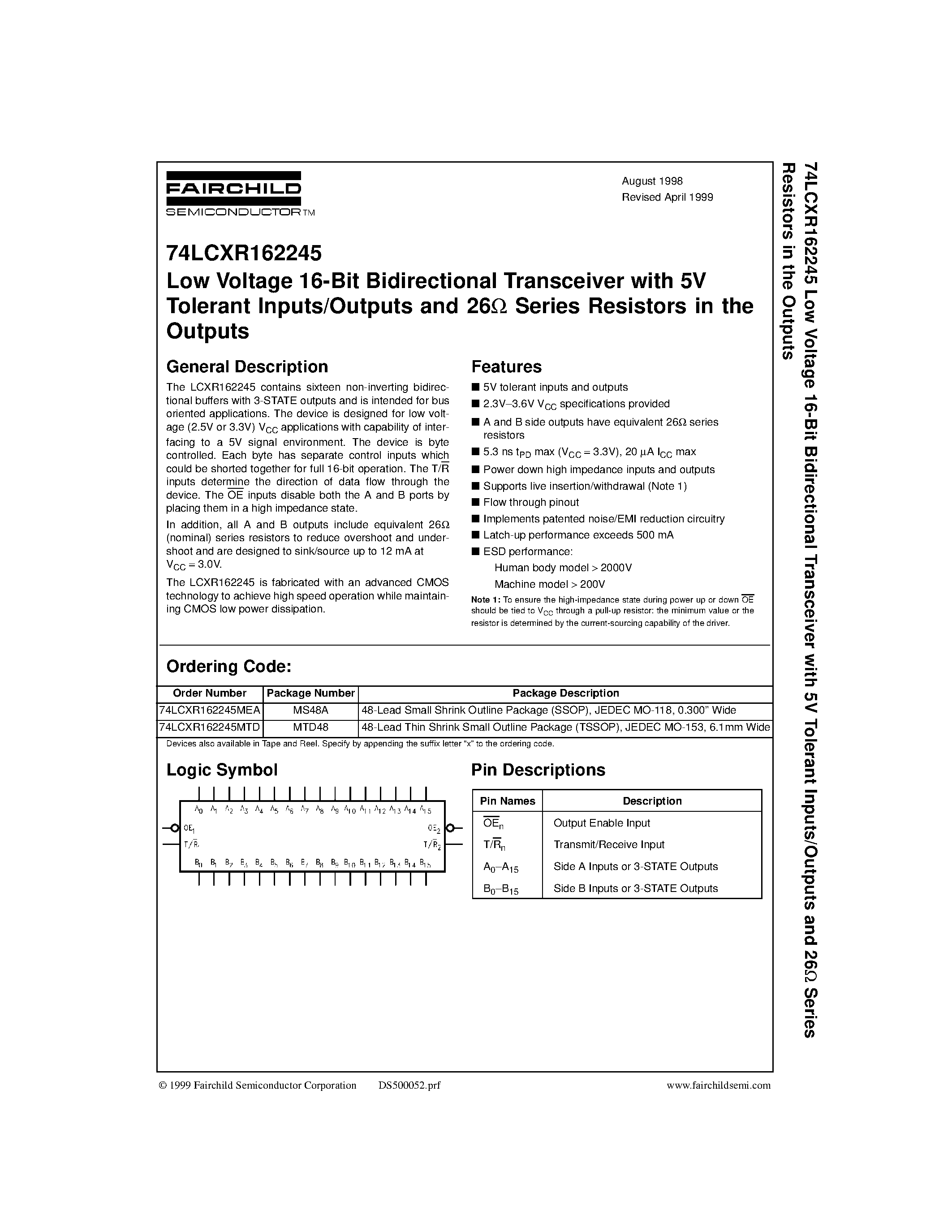 Даташит 74LCXR162245MEA - Low Voltage 16-Bit Bidirectional Transceiver with 5V Tolerant Inputs/Outputs and 26W Series Resistors in the Outputs страница 1