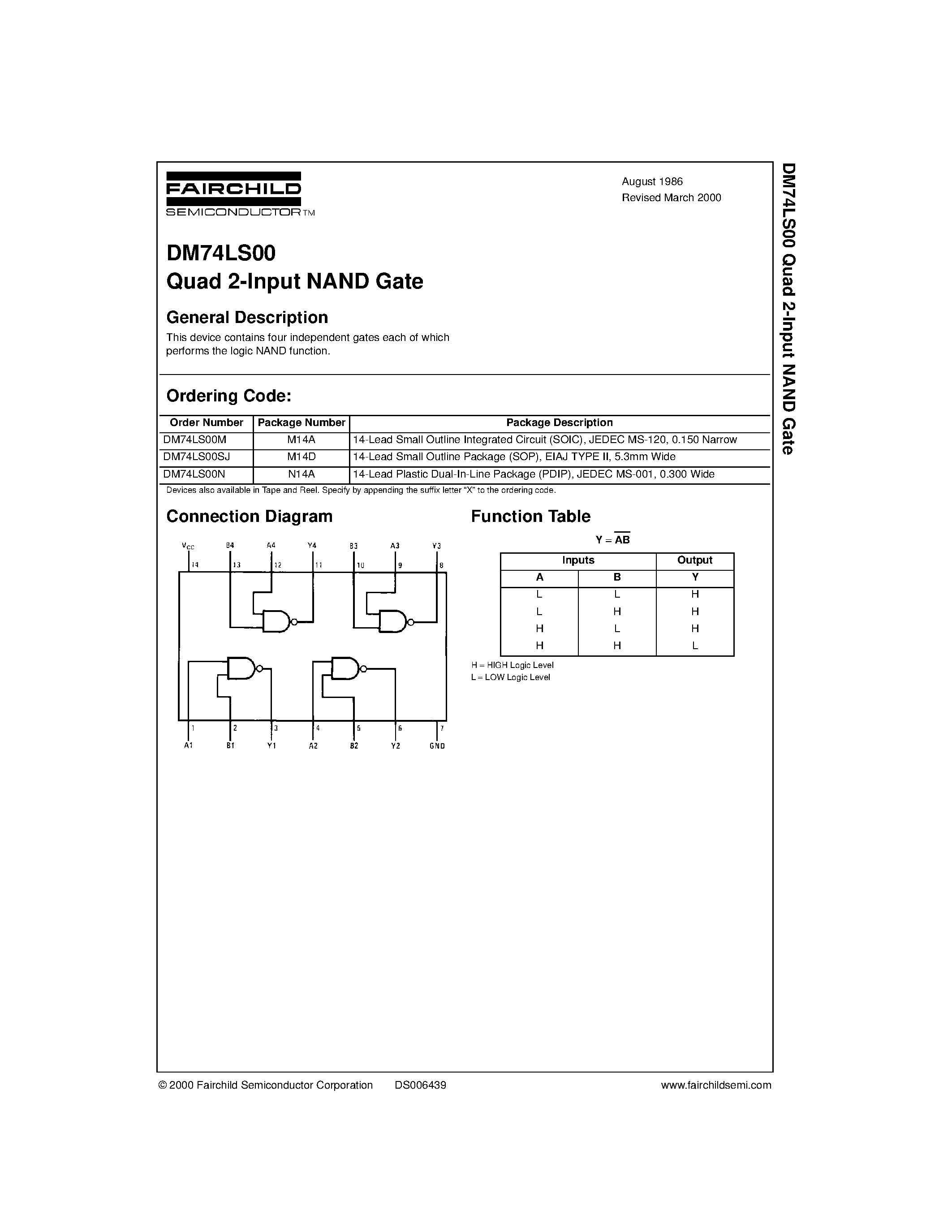 Даташит на микросхему 74LS00 страница 1 Даташит 74LS00 - Quad 2-Input NAND Gate страница 1