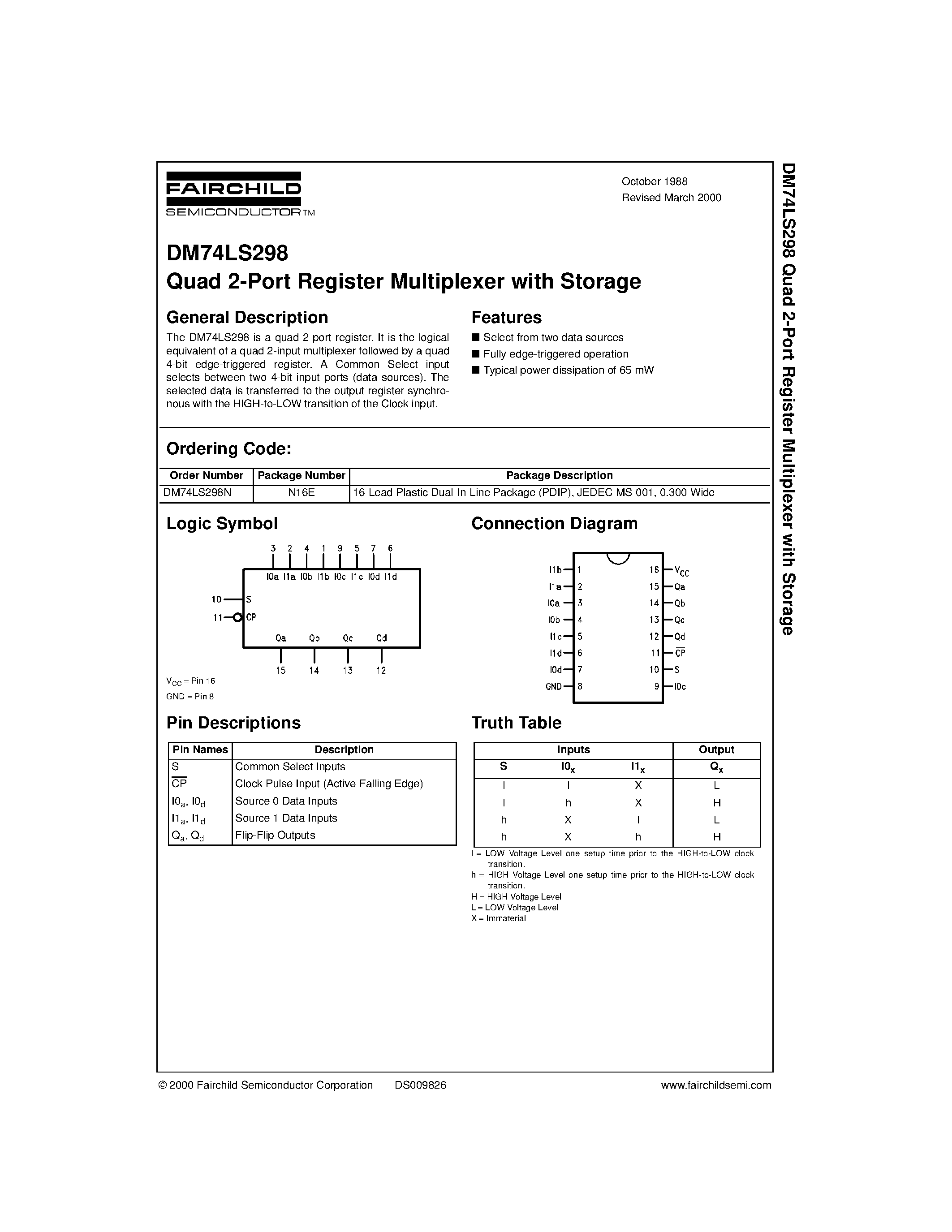 Datasheet 74LS298 page 1 Datasheet 74LS298 - Quad 2-Port Register Multiplexer with Storage page 1