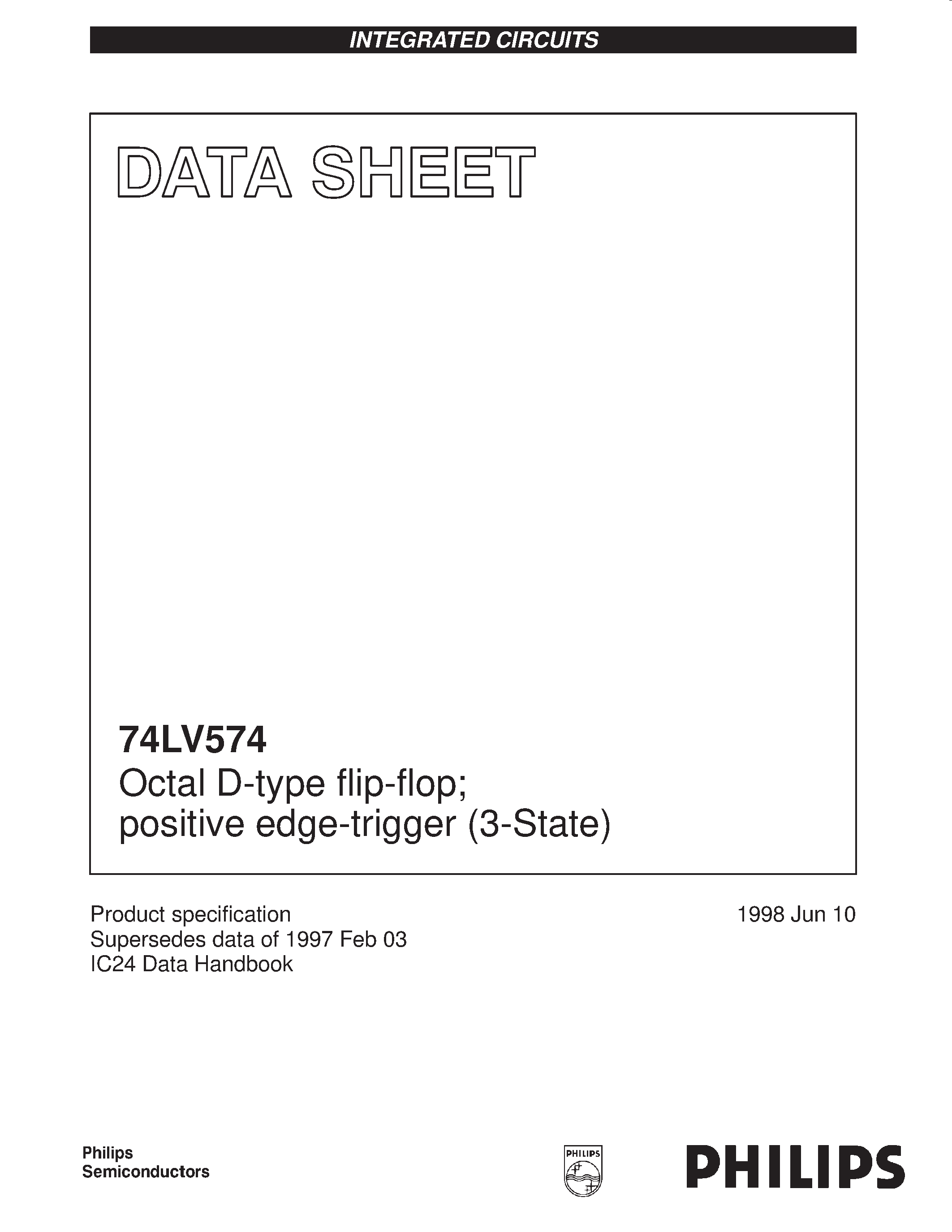 Datasheet 74LV574 page 1 Datasheet 74LV574 - Octal D-type flip-flop; positive edge-trigger 3-State page 1