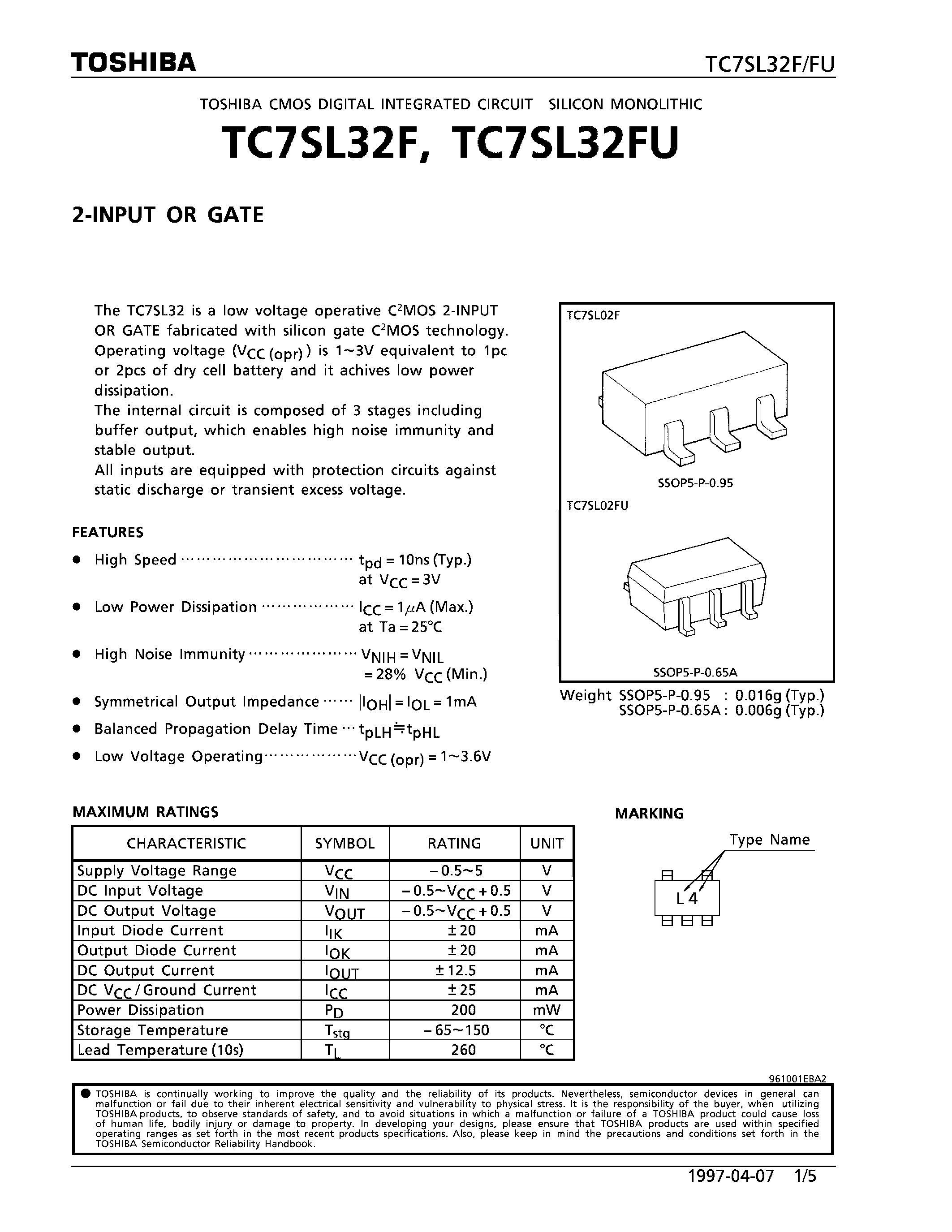 Даташит на микросхему TC7SL32F страница 1 Даташит TC7SL32F - 2-INPUT OR GATE страница 1
