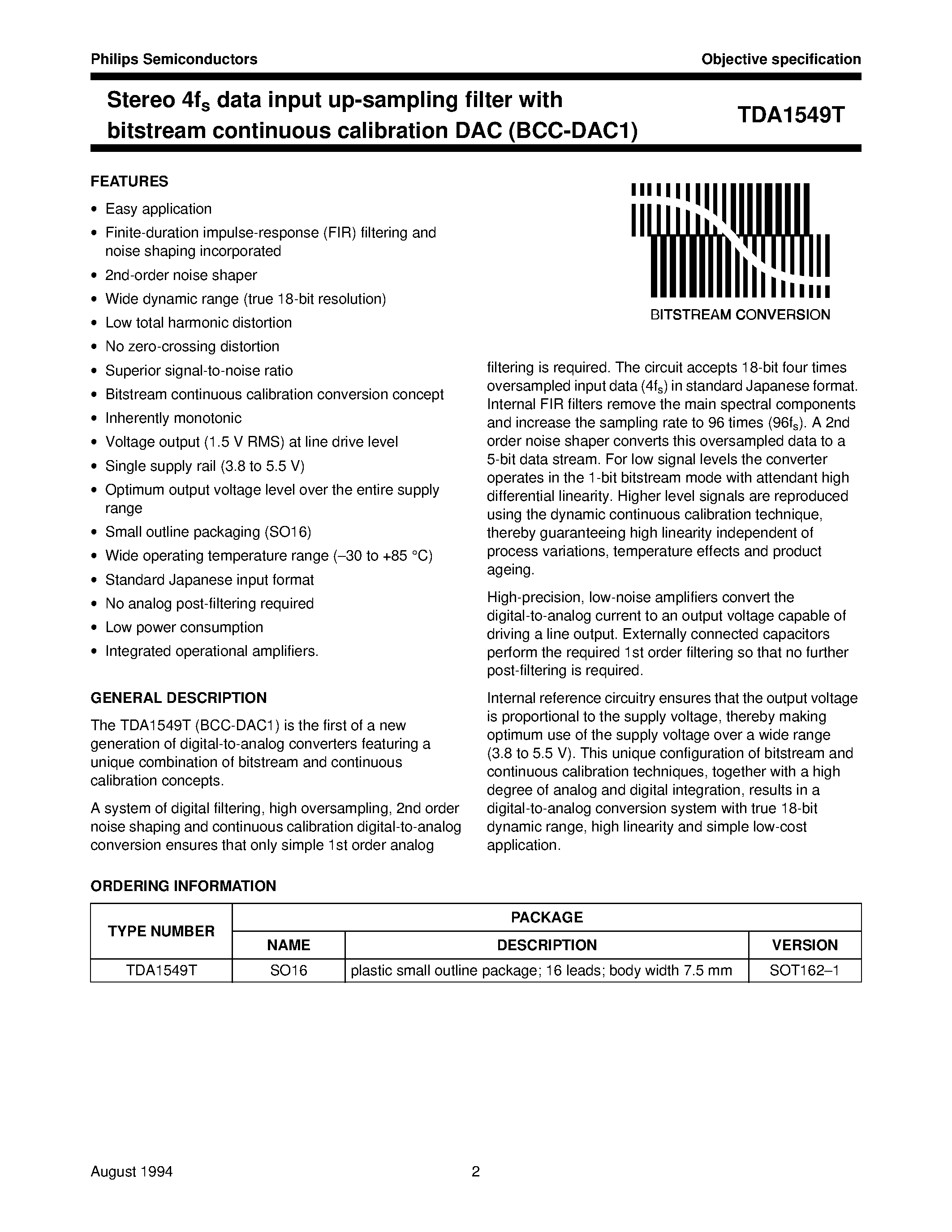 Datasheet TDA1549T page 2 Datasheet TDA1549T - Stereo 4fs data input up-sampling filter with bitstream continuous calibration DAC BCC-DAC1 page 2