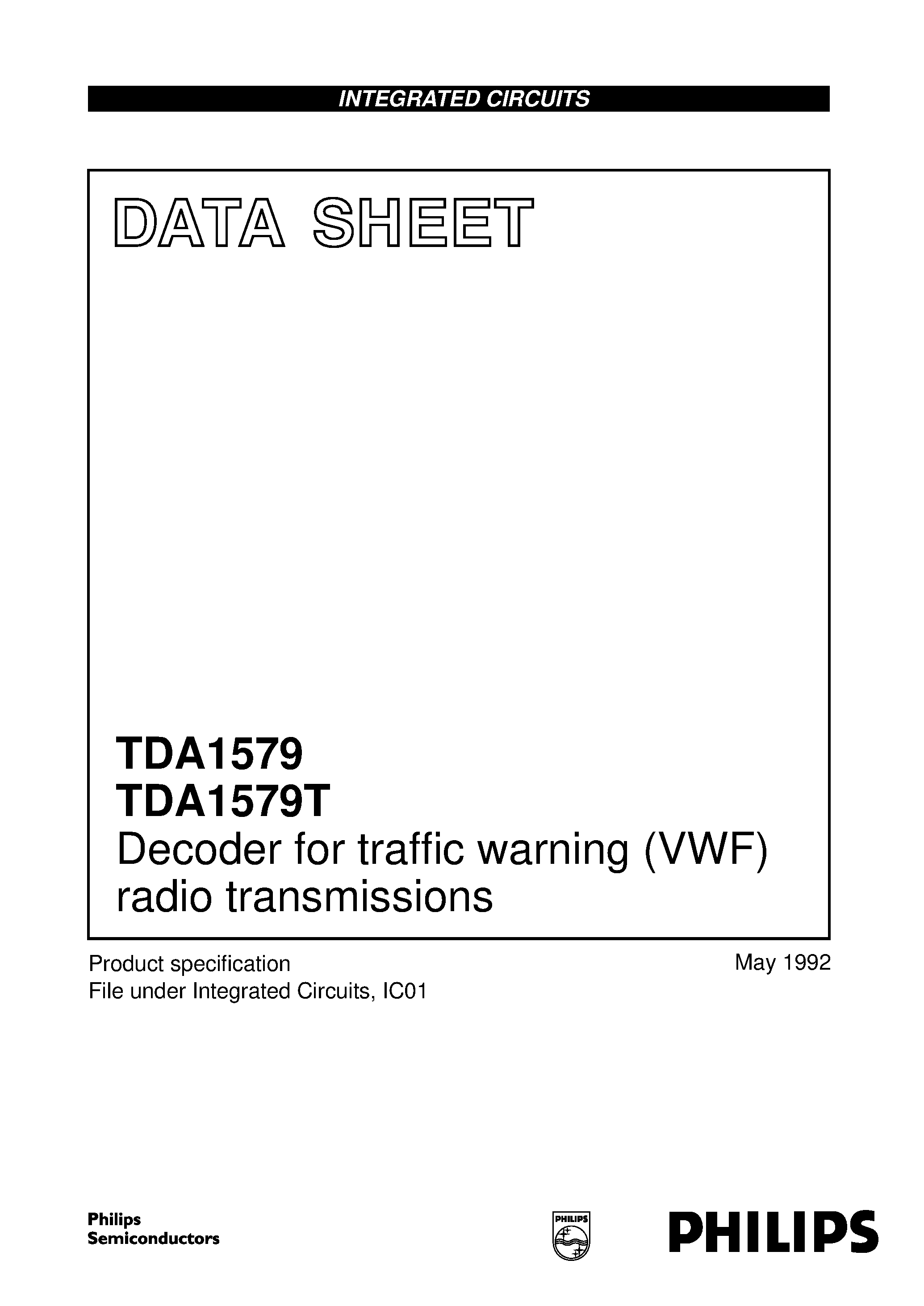 Datasheet TDA1579T page 1 Datasheet TDA1579T - Decoder for traffic warning VWF radio transmissions page 1