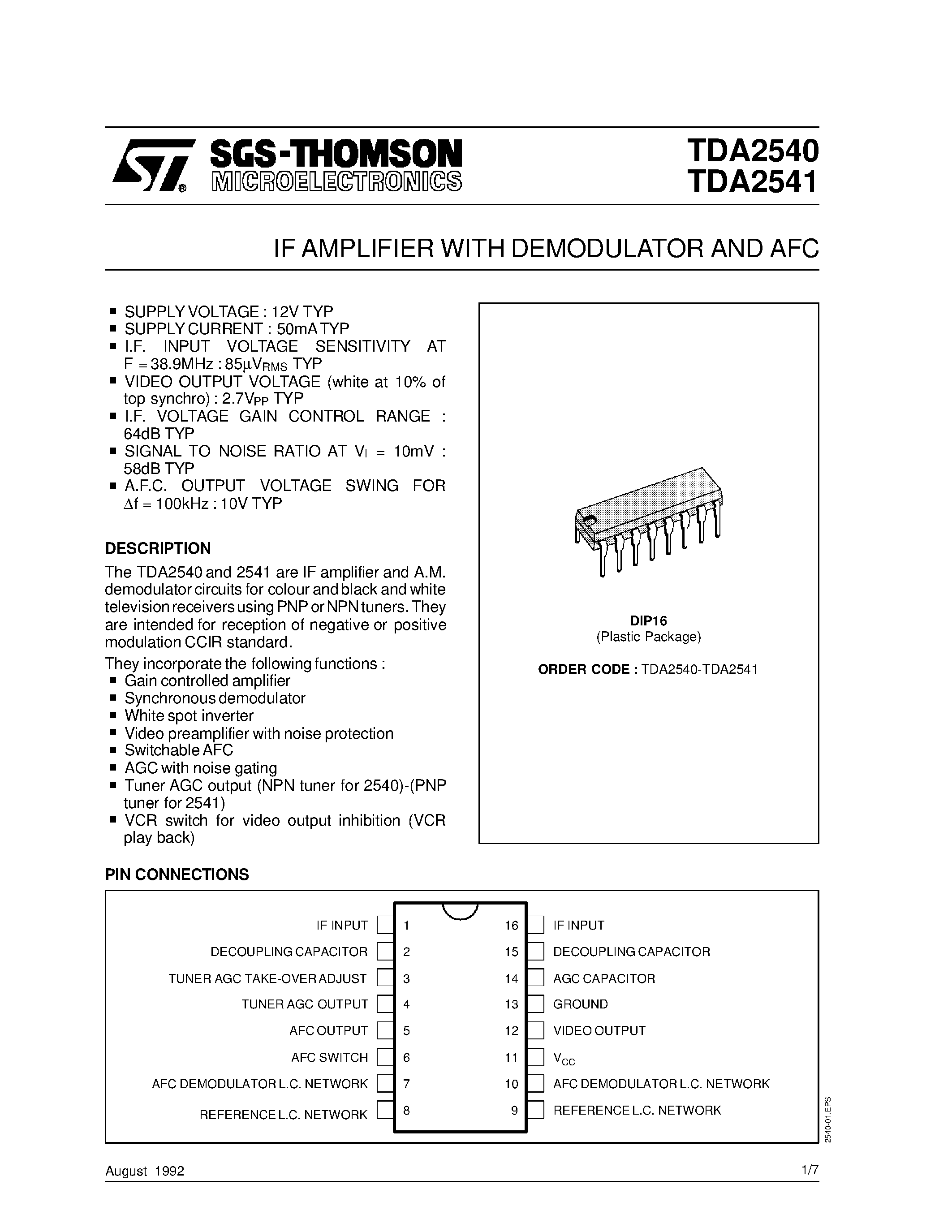 Даташит на микросхему TDA2541 страница 1 Даташит TDA2541 - IF AMPLIFIER WITH DEMODULATOR AND AFC страница 1