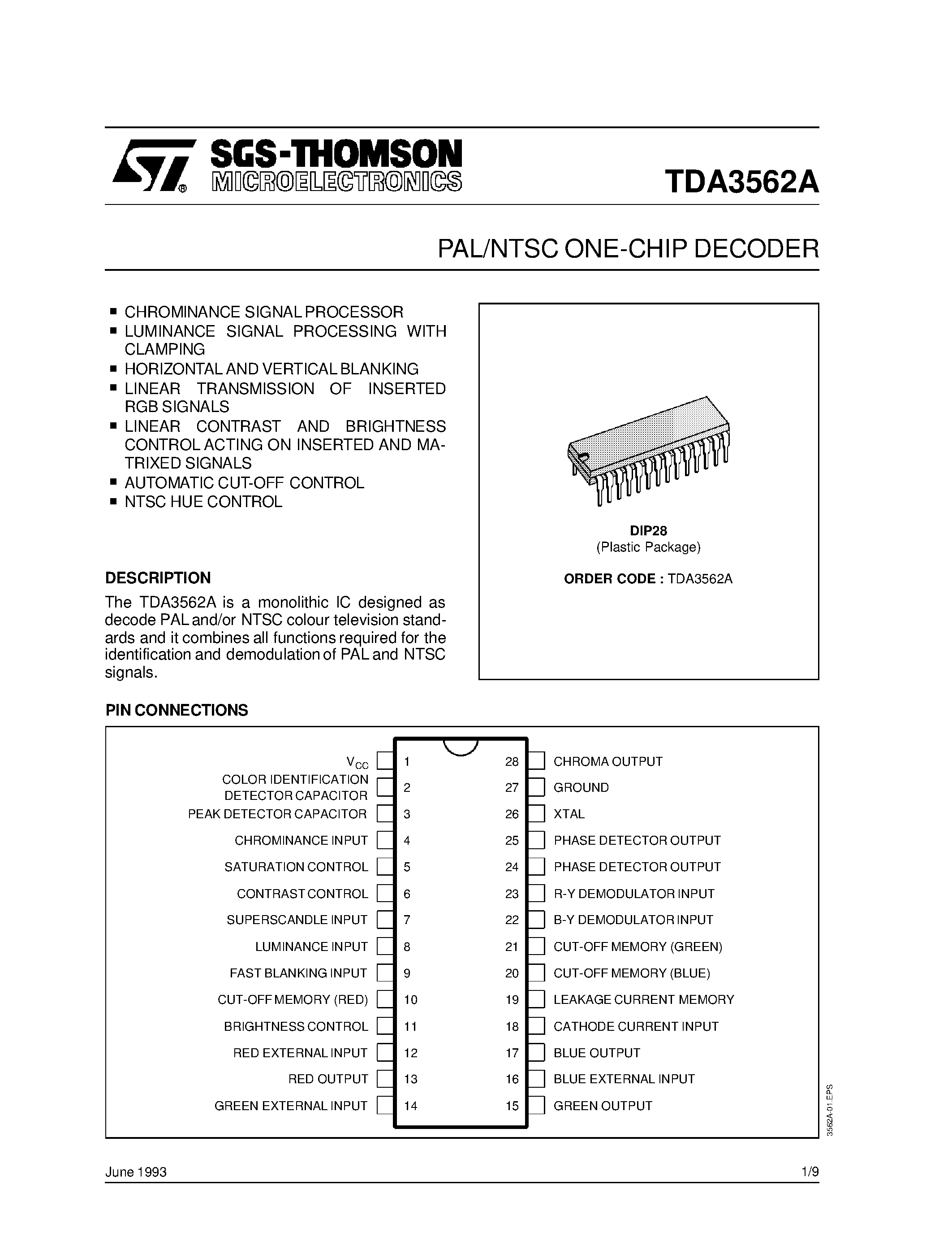 Datasheet TDA3562 page 1 Datasheet TDA3562 - PAL/NTSC ONE-CHIP DECODER page 1
