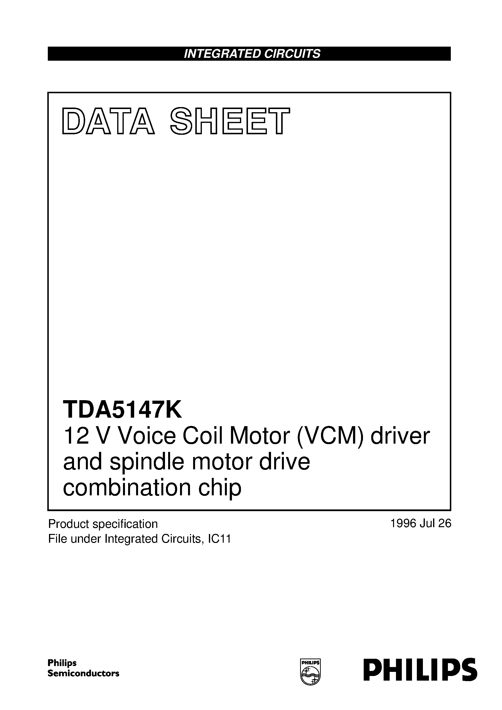 Datasheet TDA5147K page 1 Datasheet TDA5147K - 12 V Voice Coil Motor VCM driver and spindle motor drive combination chip page 1