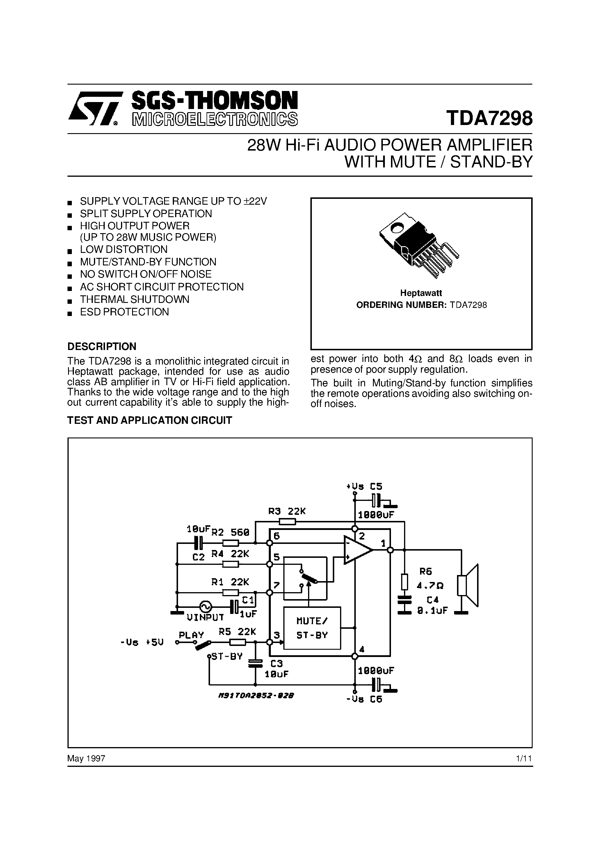 Datasheet TDA7298 page 1 Datasheet TDA7298 - 28W Hi-Fi AUDIO POWER AMPLIFIER WITH MUTE / STAND-BY page 1