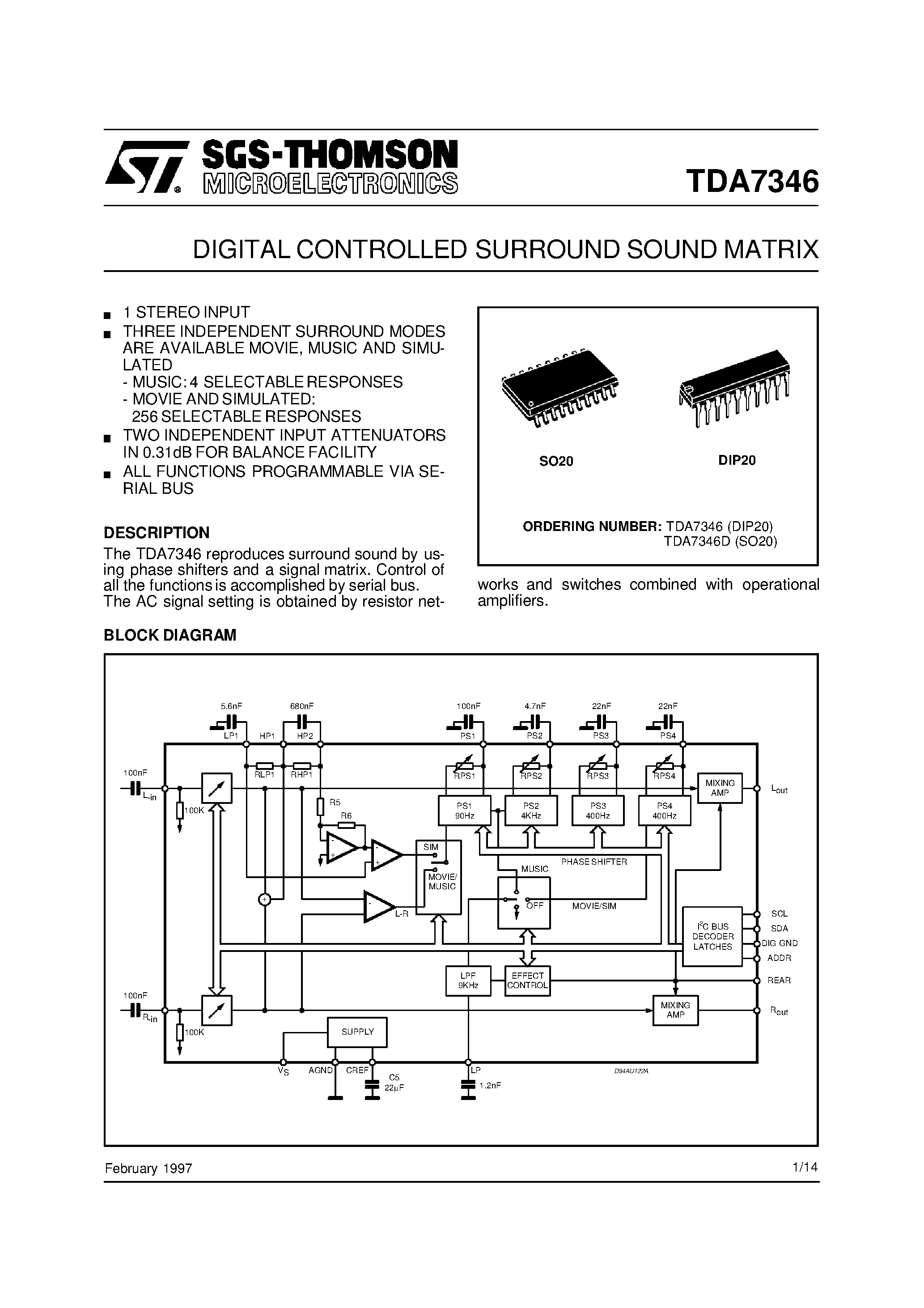 Datasheet TDA7346D page 1 Datasheet TDA7346D - DIGITAL CONTROLLED SURROUND SOUND MATRIX page 1