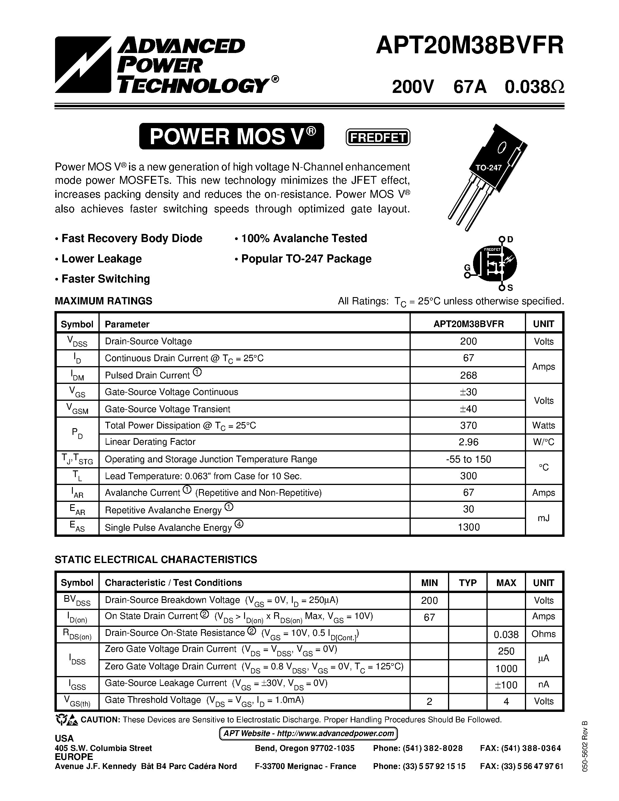Datasheet APT20M38BVFR page 1 Datasheet APT20M38BVFR - Power MOS V is a new generation of high voltage N-Channel enhancement mode power MOSFETs. page 1