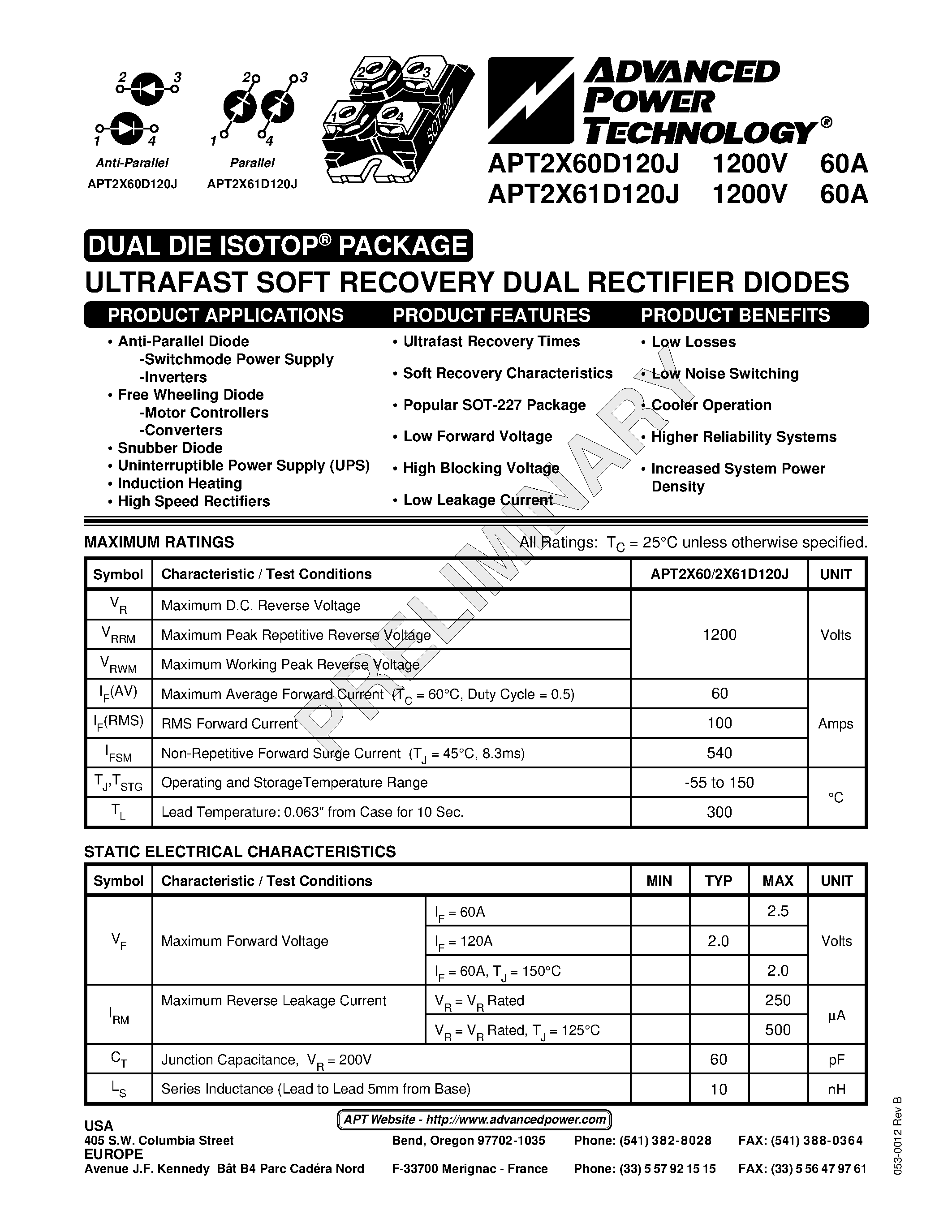 Datasheet APT2X61D120J page 1 Datasheet APT2X61D120J - ULTRAFAST SOFT RECOVERY DUAL RECTIFIER DIODES page 1