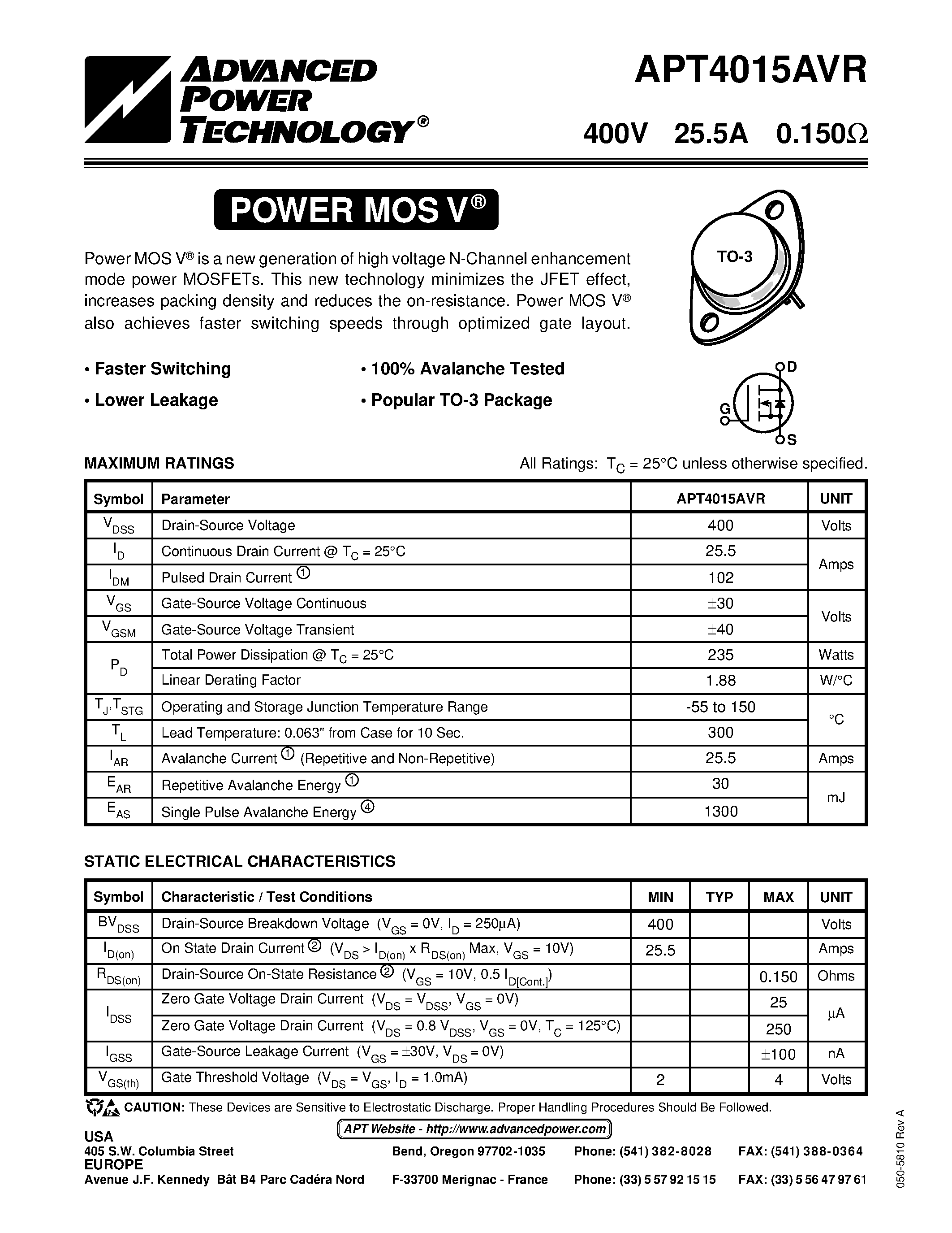 Datasheet APT4015AVR page 1 Datasheet APT4015AVR - Power MOS V is a new generation of high voltage N-Channel enhancement mode power MOSFETs. page 1