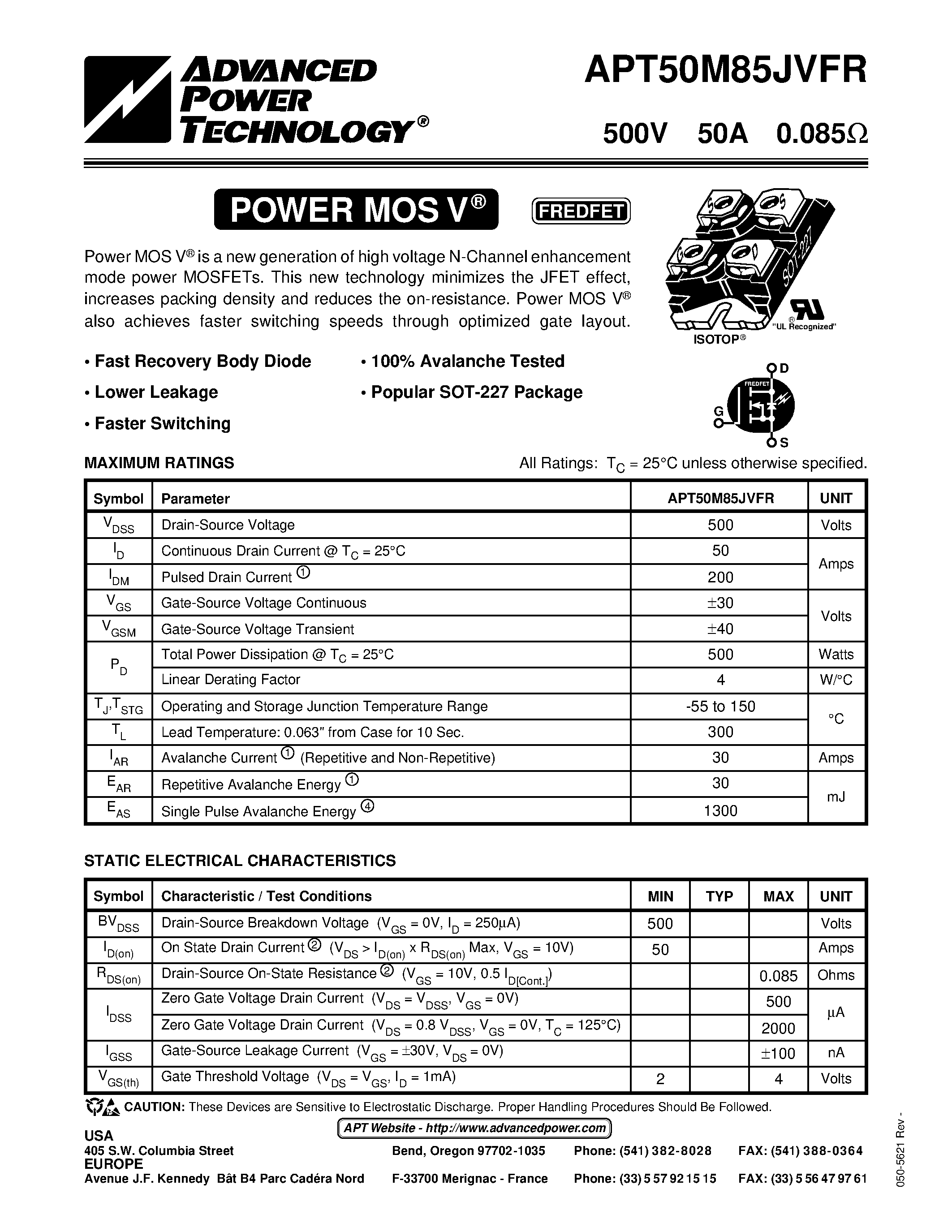 Datasheet APT50M85JVFR page 1 Datasheet APT50M85JVFR - Power MOS V is a new generation of high voltage N-Channel enhancement mode power MOSFETs. page 1