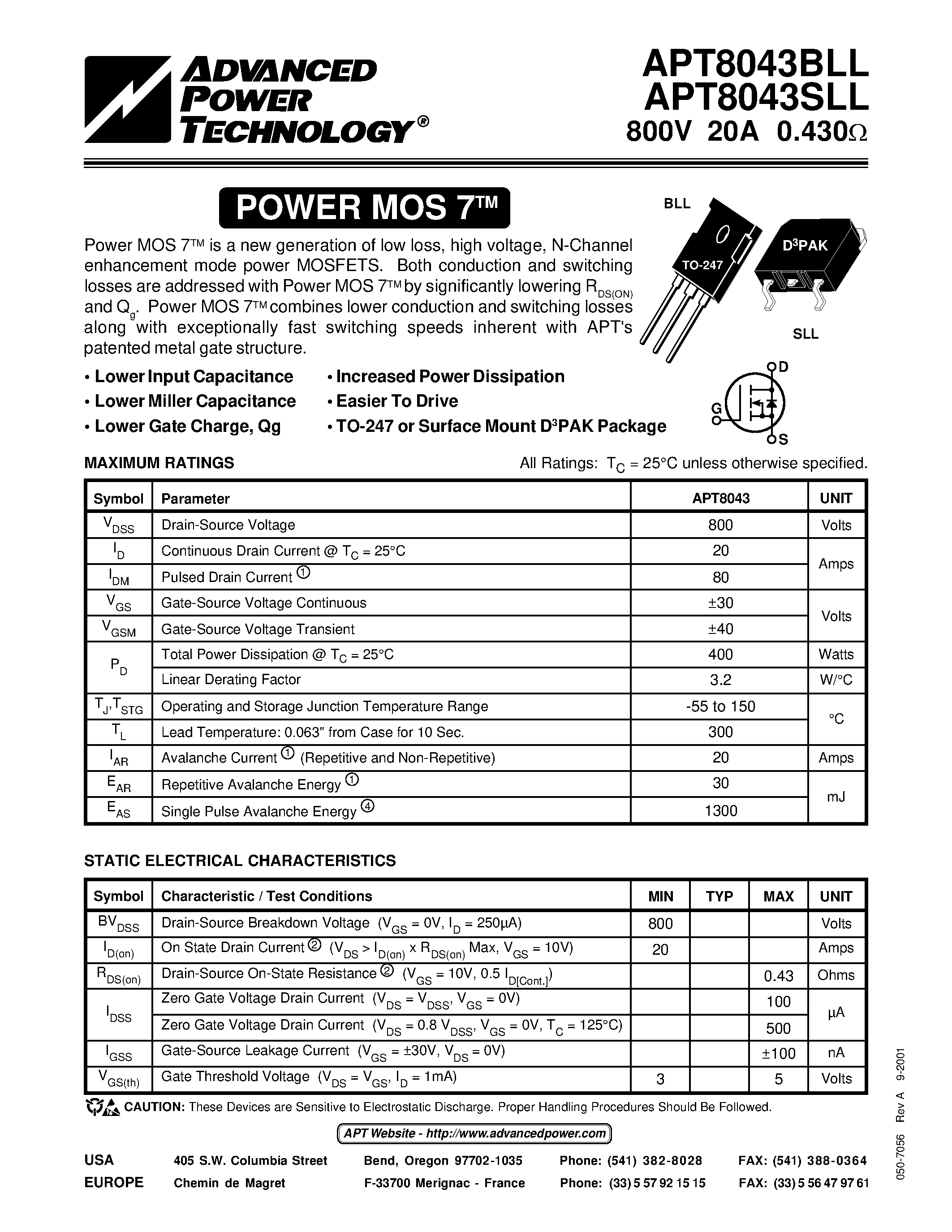 Datasheet APT8043SLL - Power MOS 7TM is a new generation of low loss/ high voltage/ N-Channel enhancement mode power MOSFETS. page 1