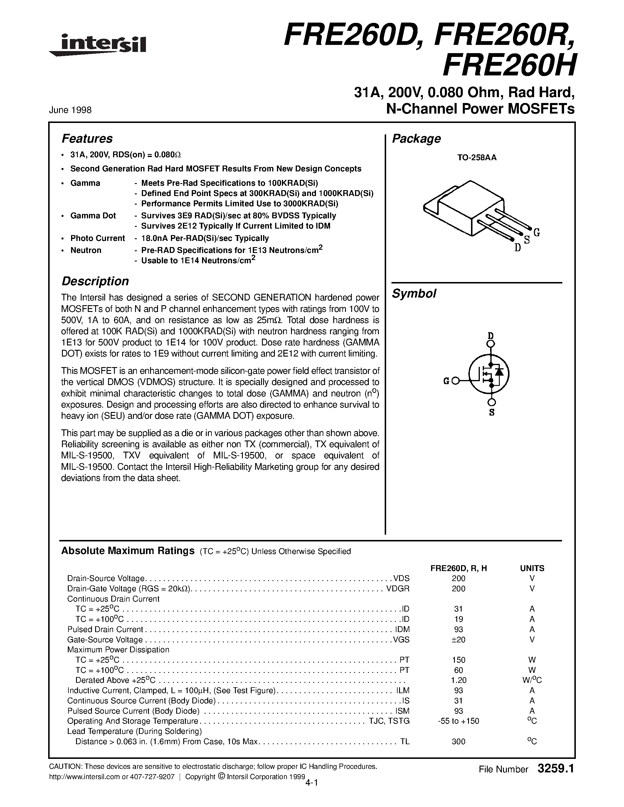 Datasheet FRE260D page 1 Datasheet FRE260D - 31A/ 200V/ 0.080 Ohm/ Rad Hard/ N-Channel Power MOSFETs page 1