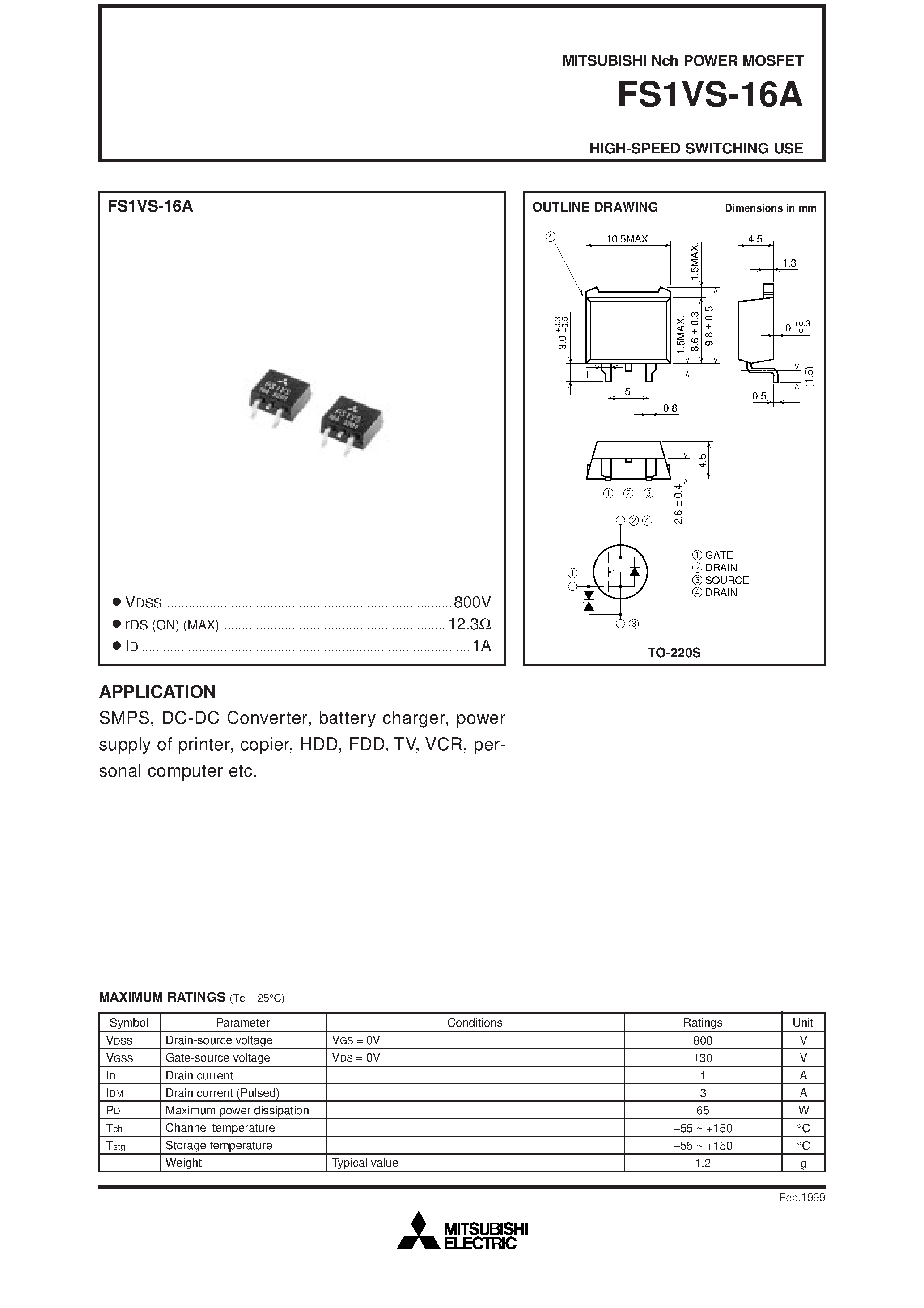 Даташит на микросхему FS1VS-16A страница 1 Даташит FS1VS-16A - Nch POWER MOSFET HIGH-SPEED SWITCHING USE страница 1