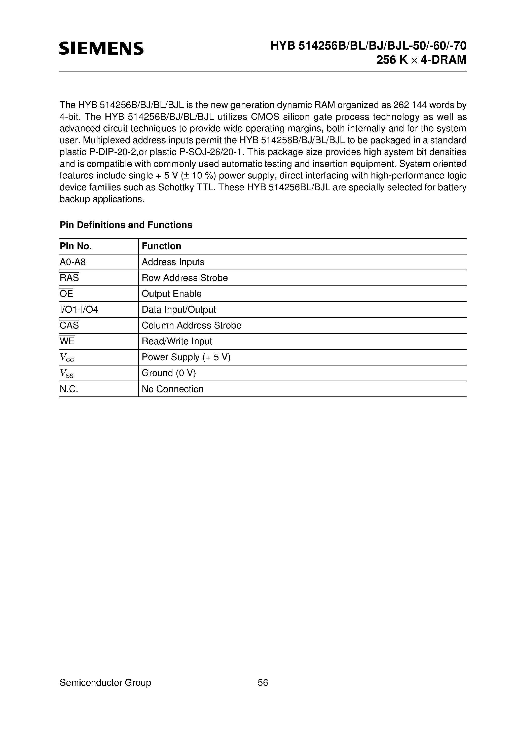 Даташит HYB514256BJ-70 - 256 K x 4-Bit Dynamic RAM Low Power 256 K x 4-Bit Dynamic RAM страница 2
